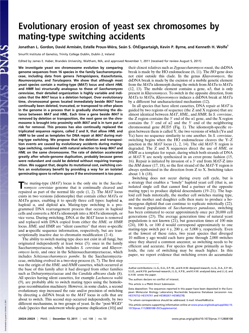 Evolutionary Erosion of Yeast Sex Chromosomes by Mating-Type Switching Accidents