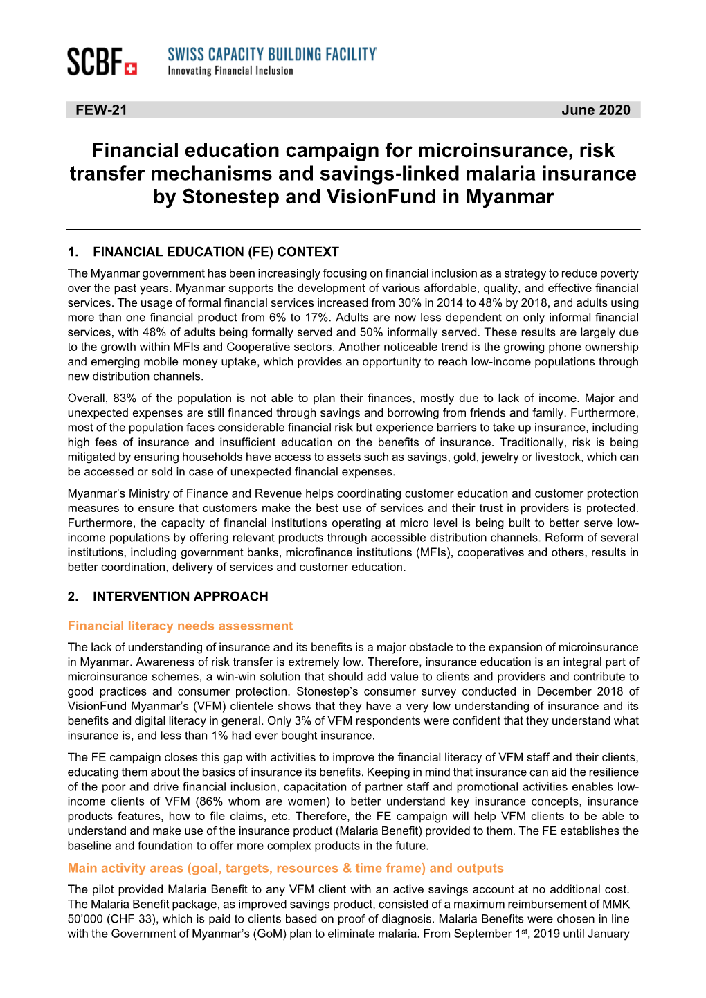 Financial Education Campaign for Microinsurance, Risk Transfer Mechanisms and Savings-Linked Malaria Insurance by Stonestep and Visionfund in Myanmar