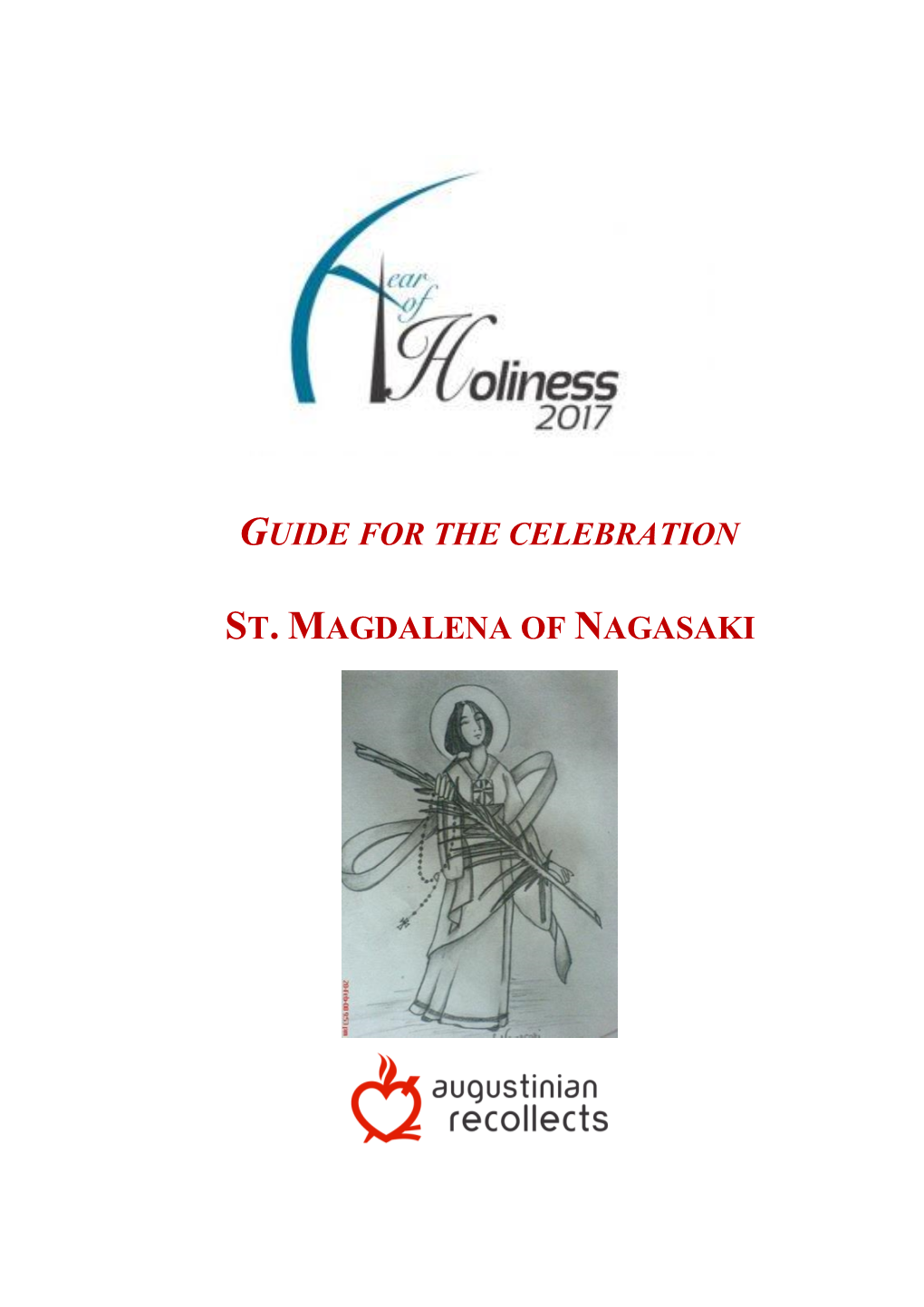 Guide for the Celebration St. Magdalena of Nagasaki