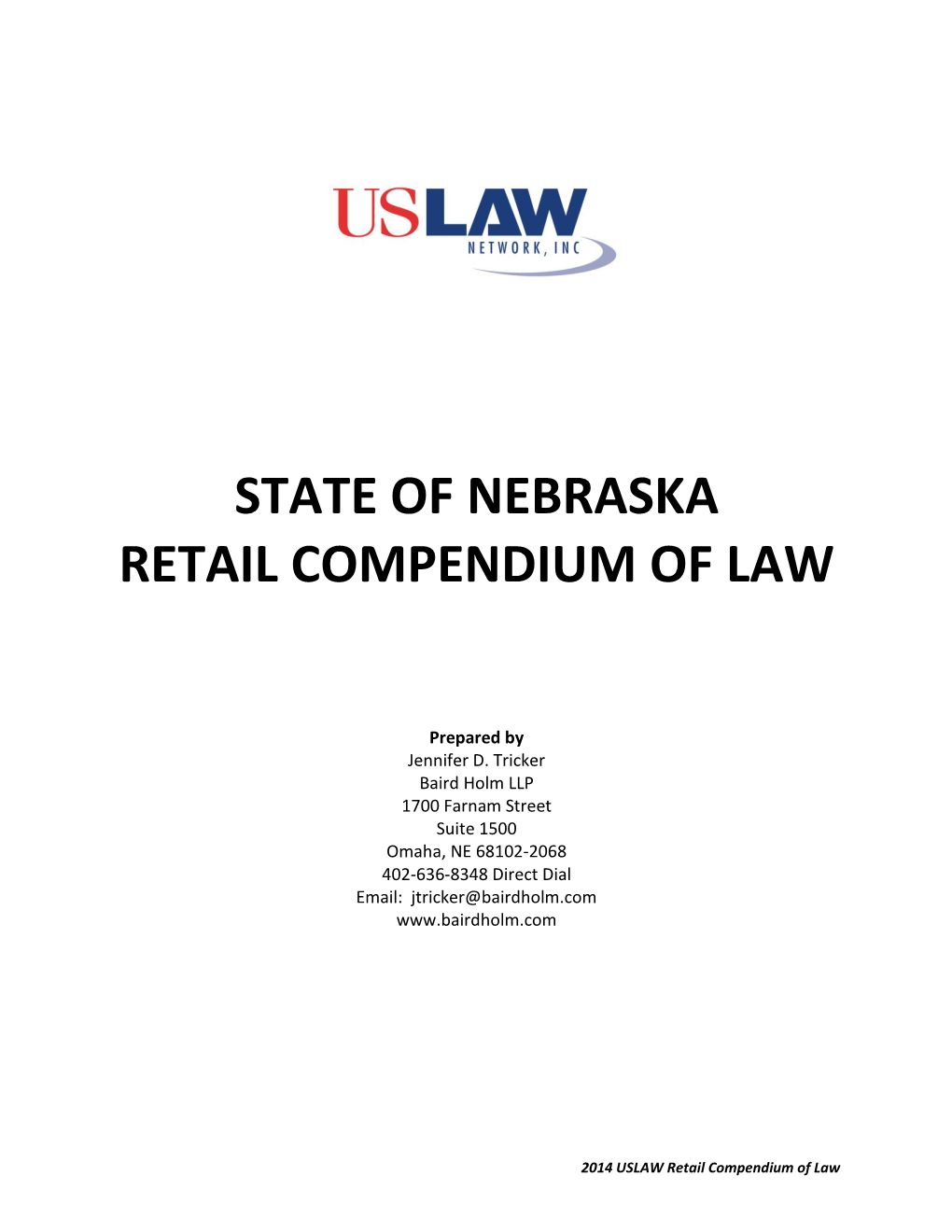 State of Nebraska Retail Compendium of Law
