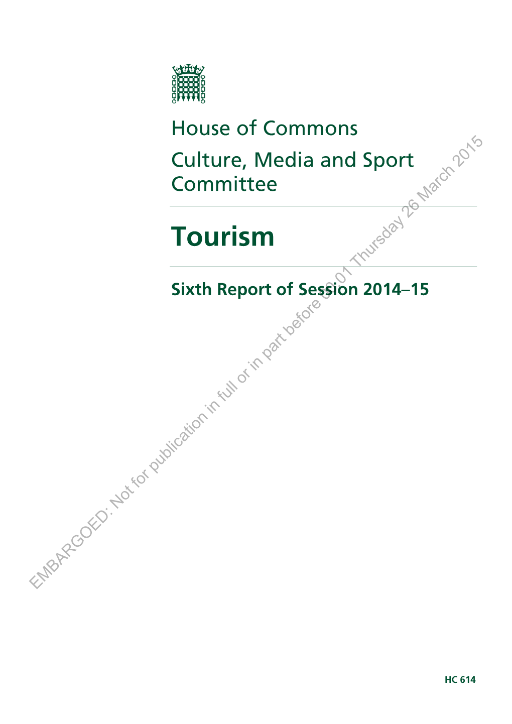 CMS Select Committee Report on Tourism