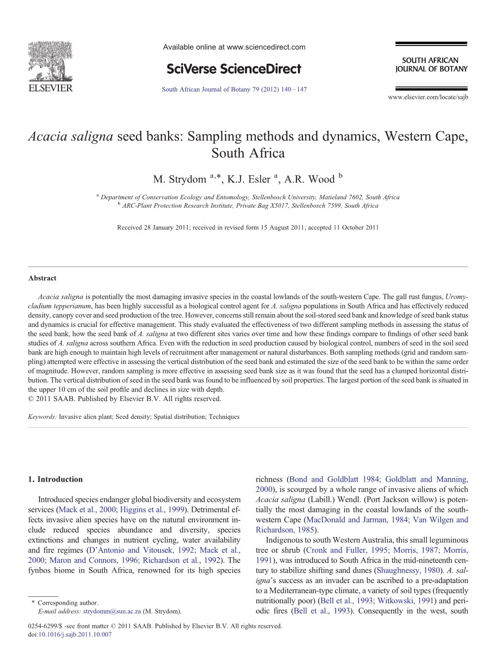 Acacia Saligna Seed Banks: Sampling Methods and Dynamics, Western Cape, South Africa ⁎ M