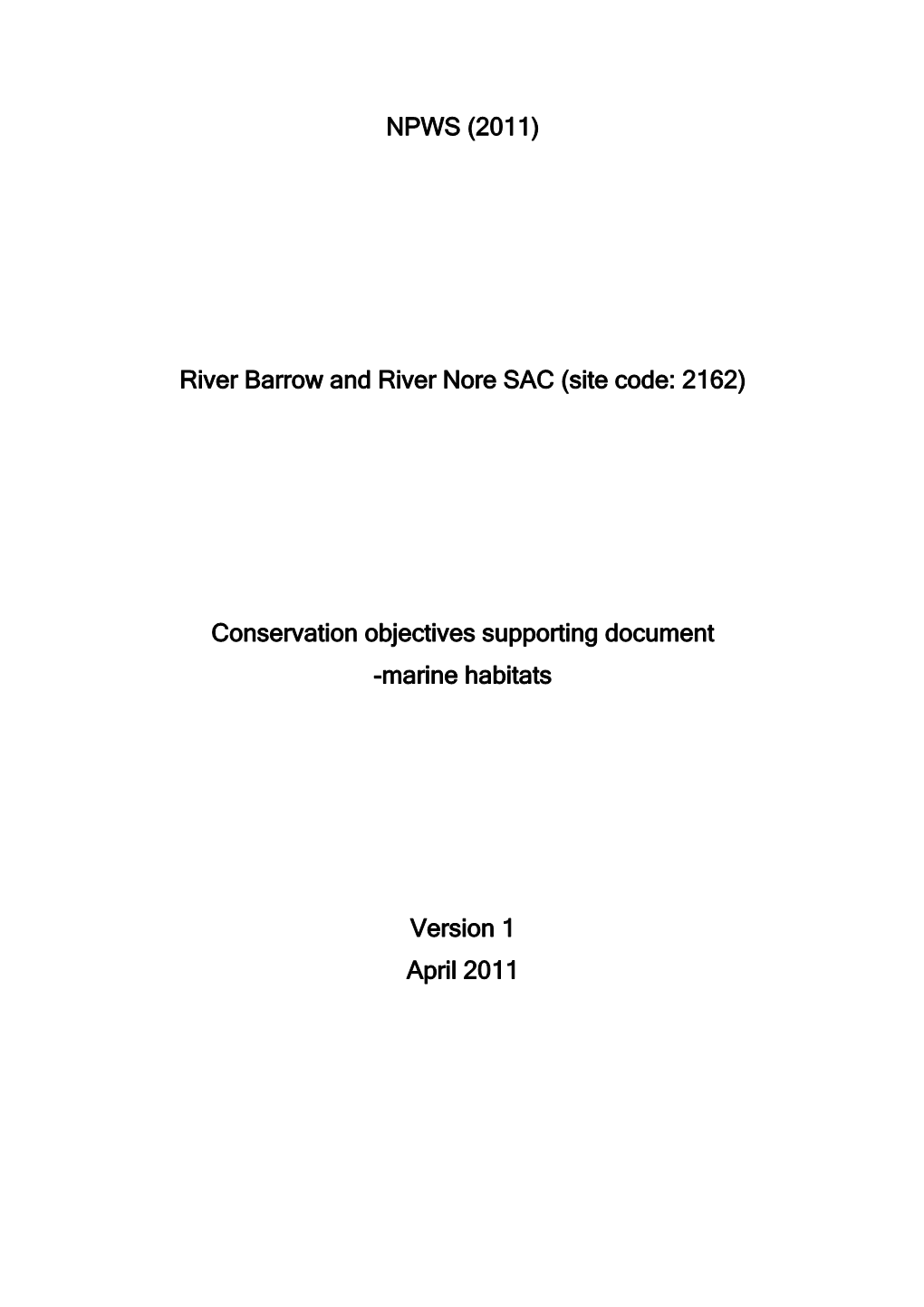 NPWS (2011) River Barrow and River Nore SAC (Site Code: 2162