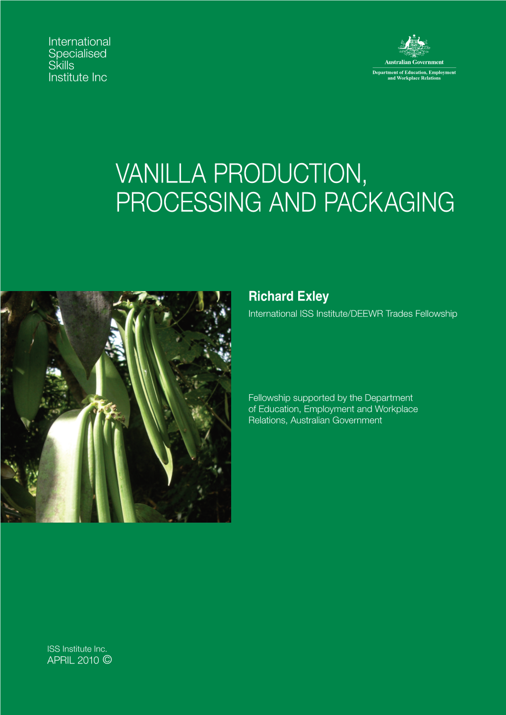 Vanilla Production, Processing and Packaging