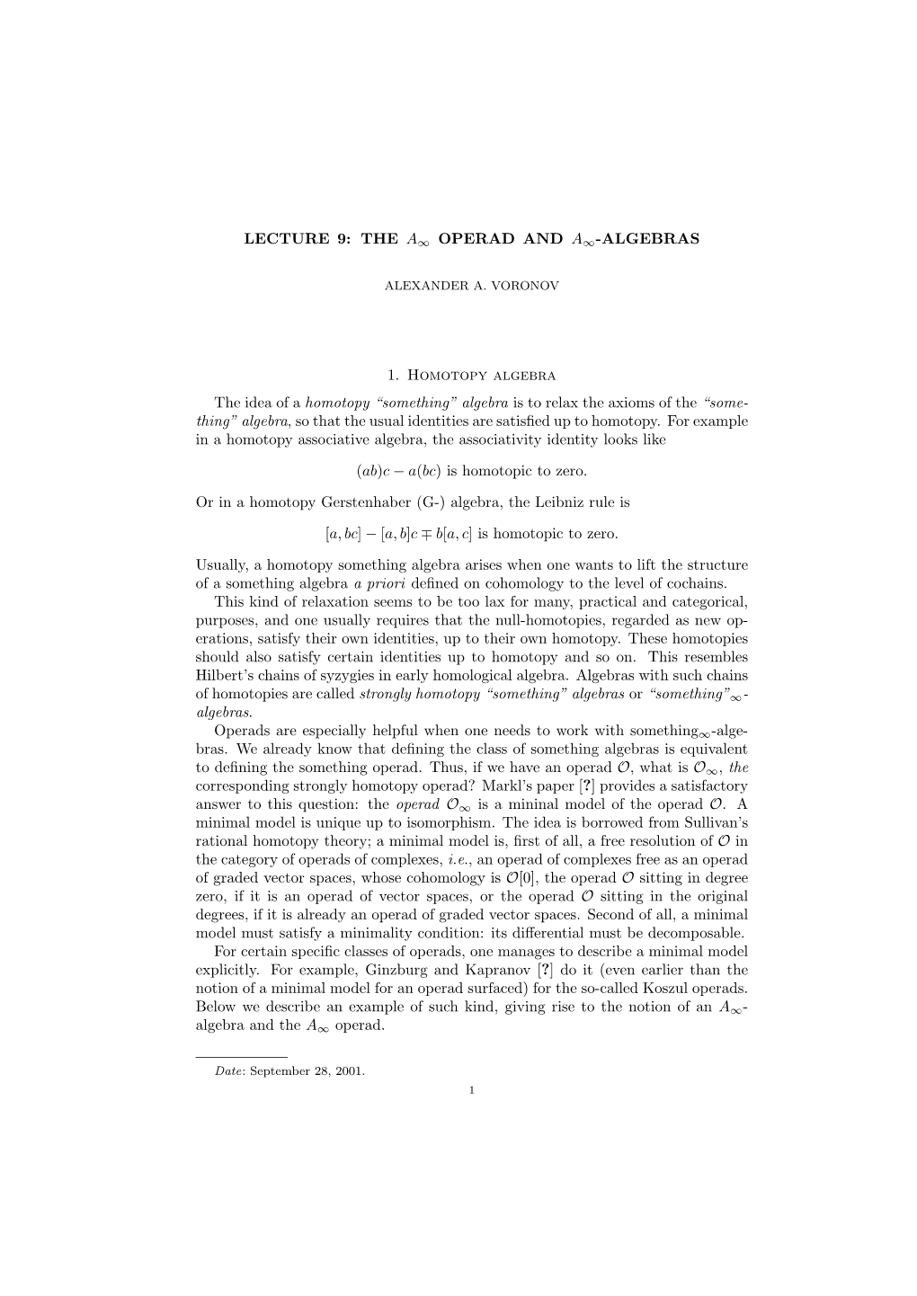 LECTURE 9: the A∞ OPERAD and A∞-ALGEBRAS 1. Homotopy