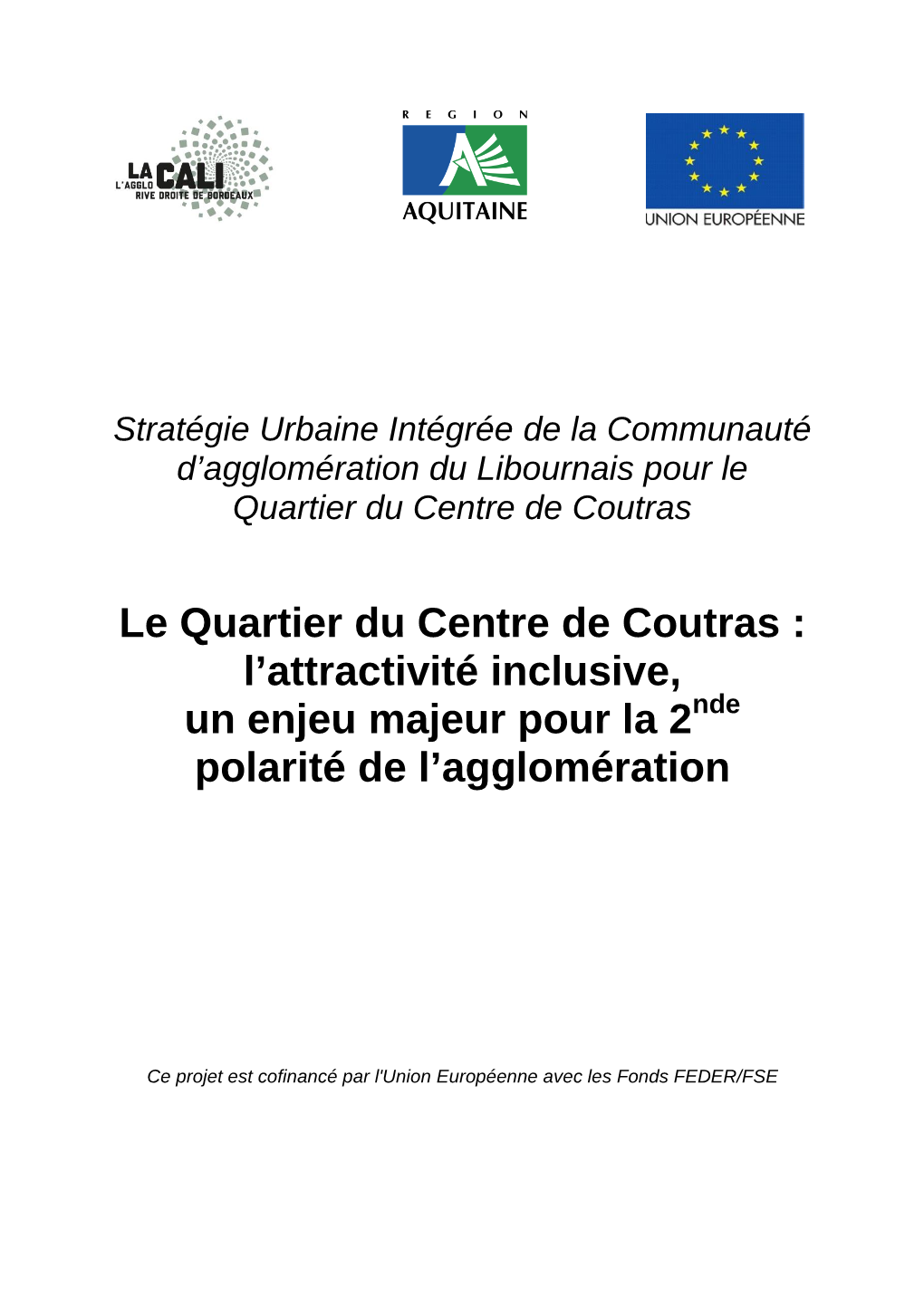 Le Quartier Du Centre De Coutras