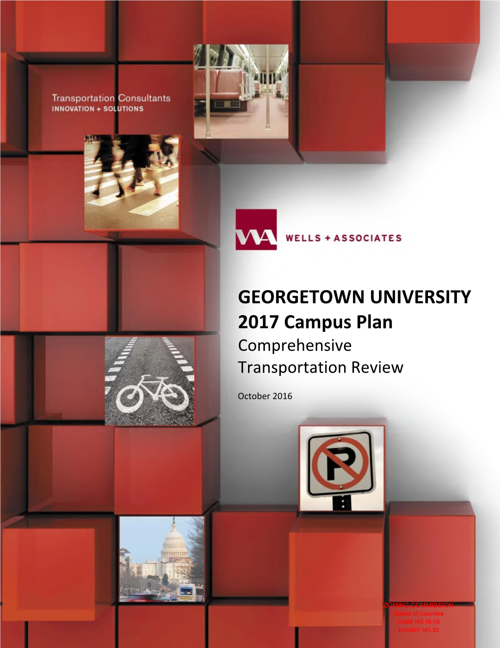 GEORGETOWN UNIVERSITY 2017 Campus Plan Comprehensive Transportation Review