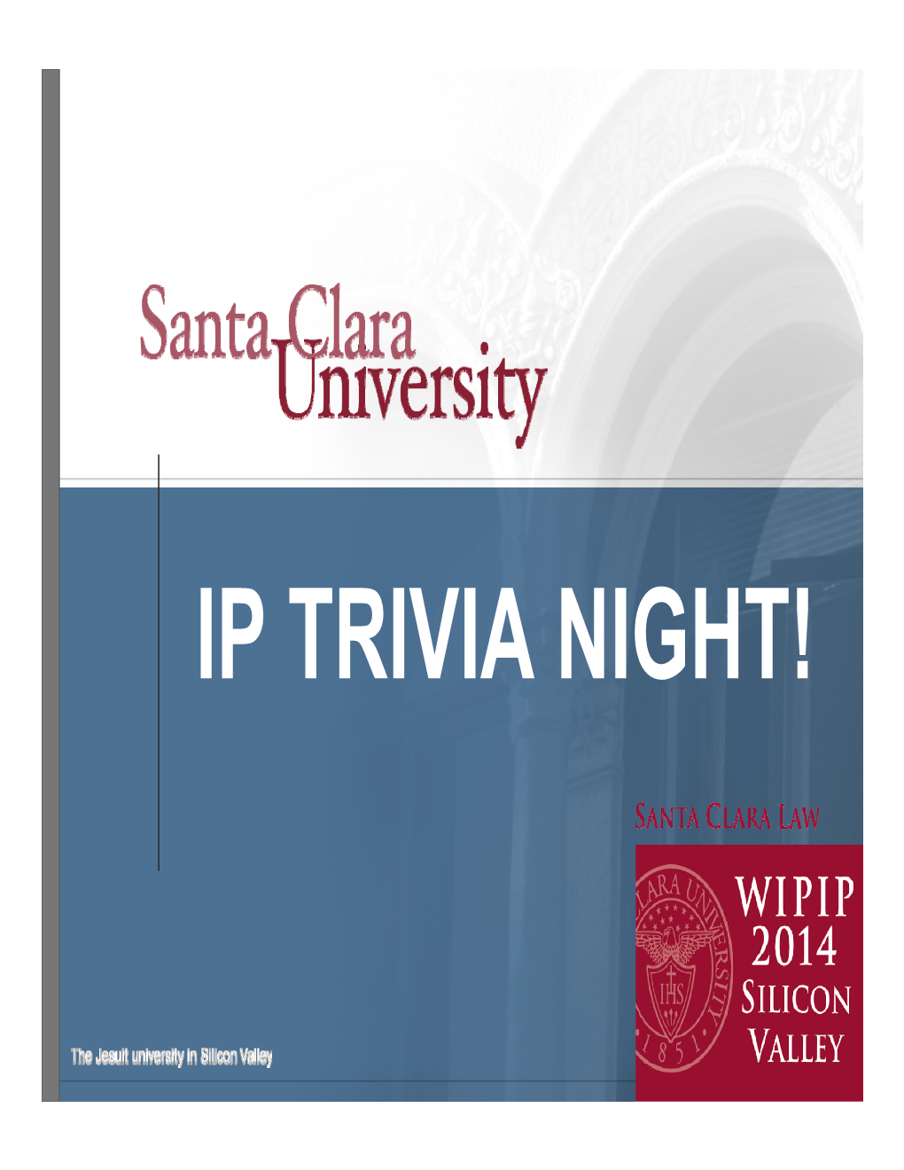 Intellectual Property Trivia Contest