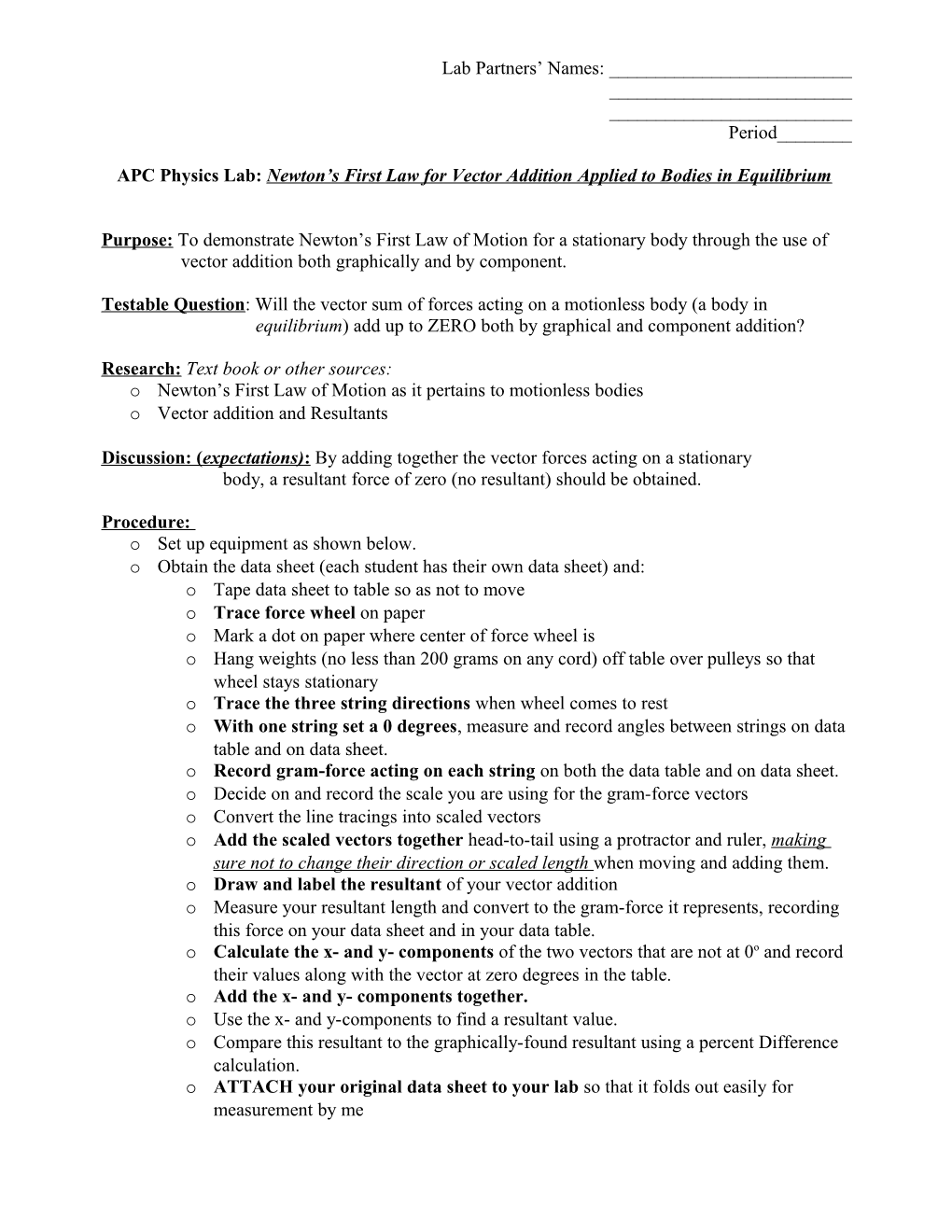 Addition of Force Vectors for Bodies in Equilibrium