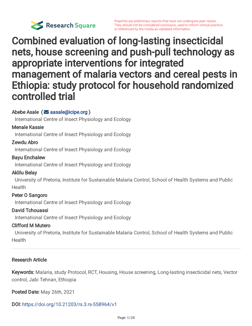 Combined Evaluation of Long-Lasting Insecticidal Nets, House Screening