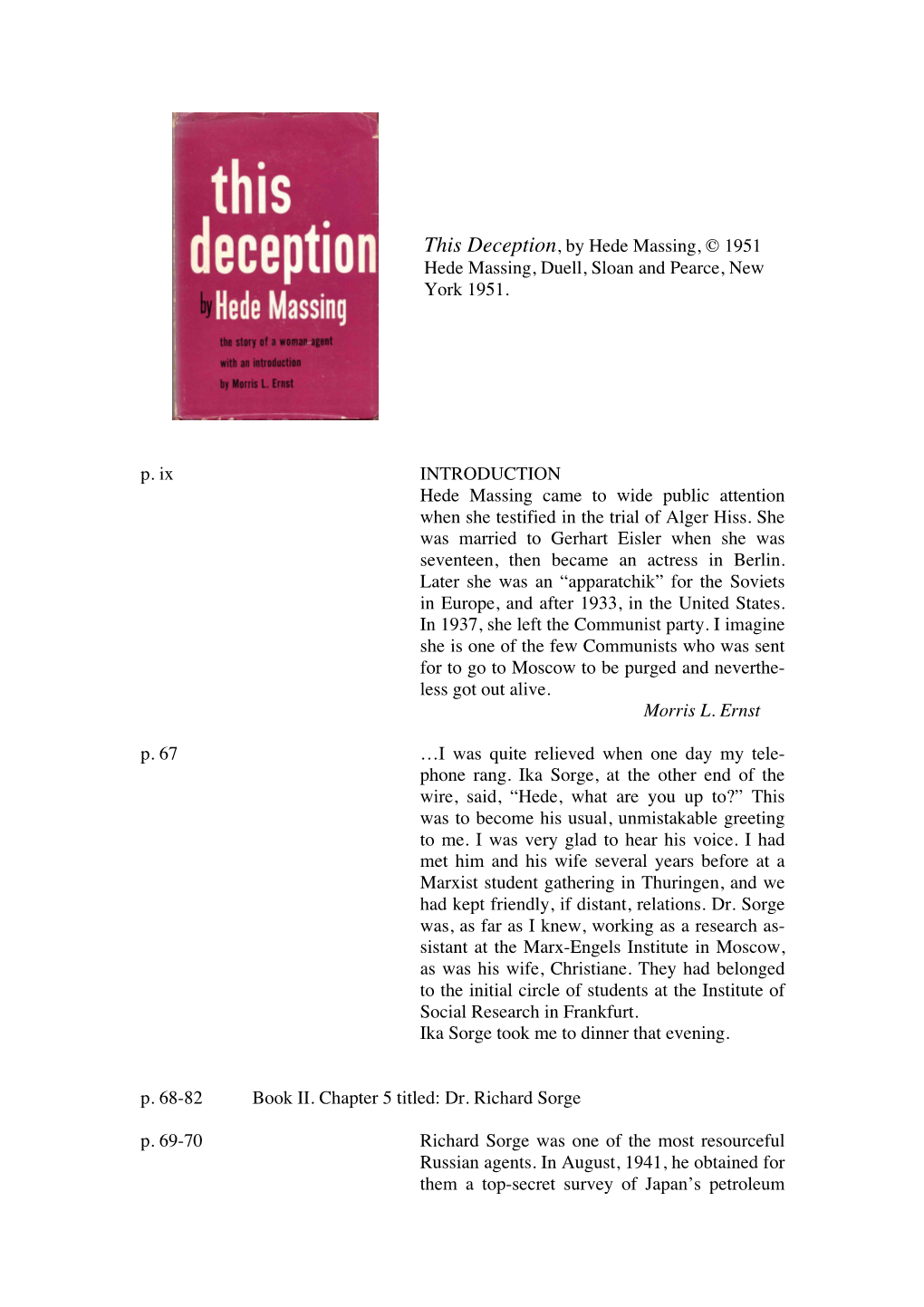 This Deception, by Hede Massing, © 1951 Hede Massing, Duell, Sloan and Pearce, New York 1951