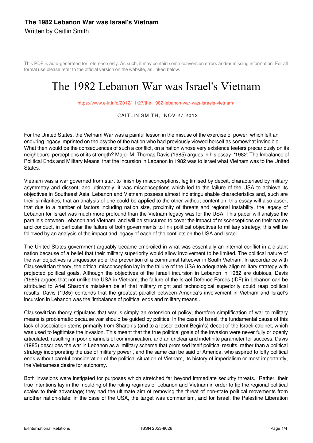 The 1982 Lebanon War Was Israel's Vietnam Written by Caitlin Smith