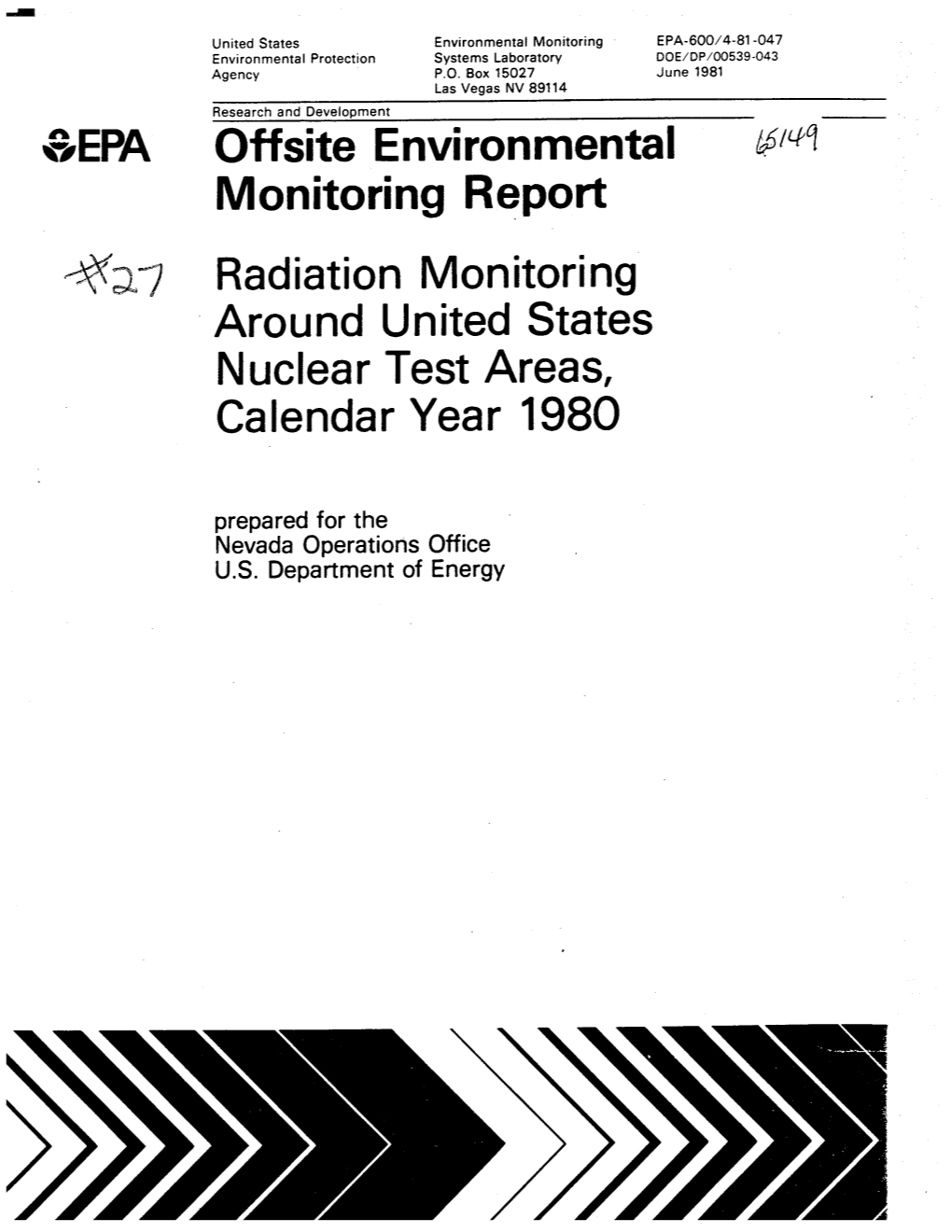 Radiation Monitoring Around United States Nuclear Test Areas, Calendar Year 1980 Prepared for the Nevada Operations Office U.S