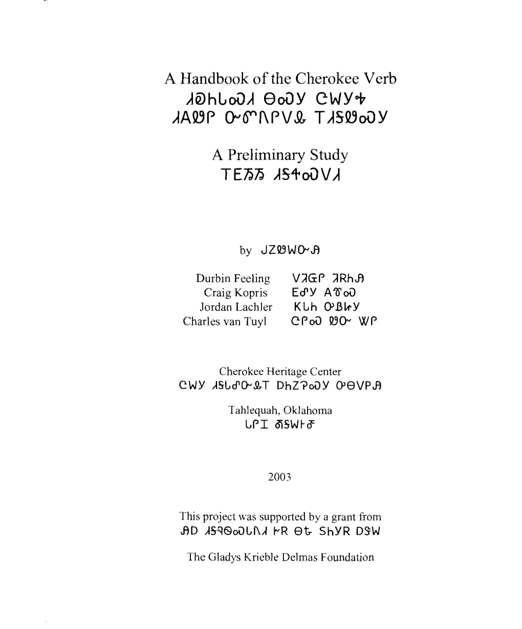 Handbook of the Cherokee Verb A9hlda 8Dy CWY+ AADP Ovitilpvl!, Tafddy