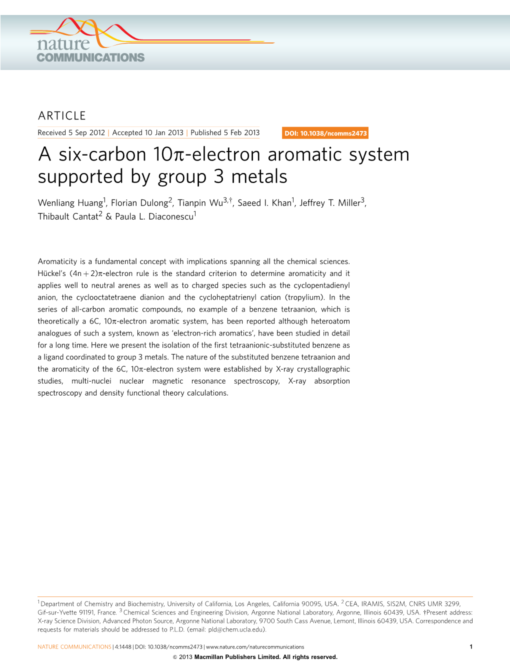 A Six-Carbon 10&Pi;-Electron Aromatic System Supported by Group 3 Metals