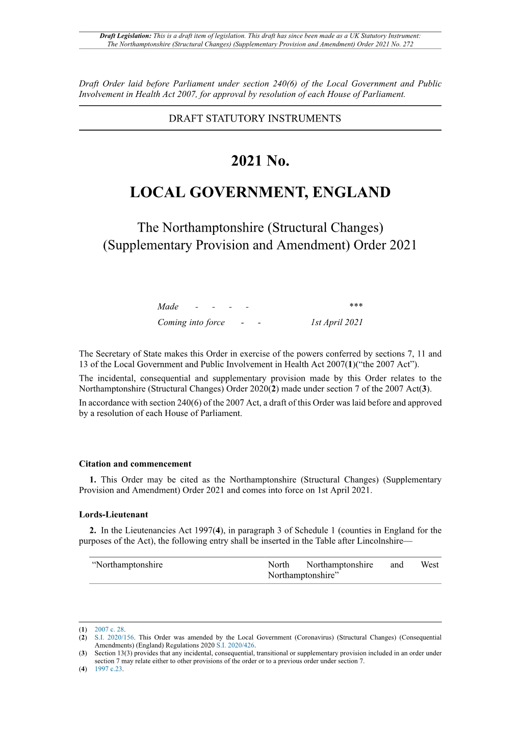 The Northamptonshire (Structural Changes) (Supplementary Provision and Amendment) Order 2021 No