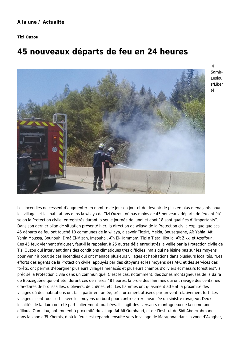 45 Nouveaux Départs De Feu En 24 Heures: Toute L'actualité Sur Liberte-Algerie.Com