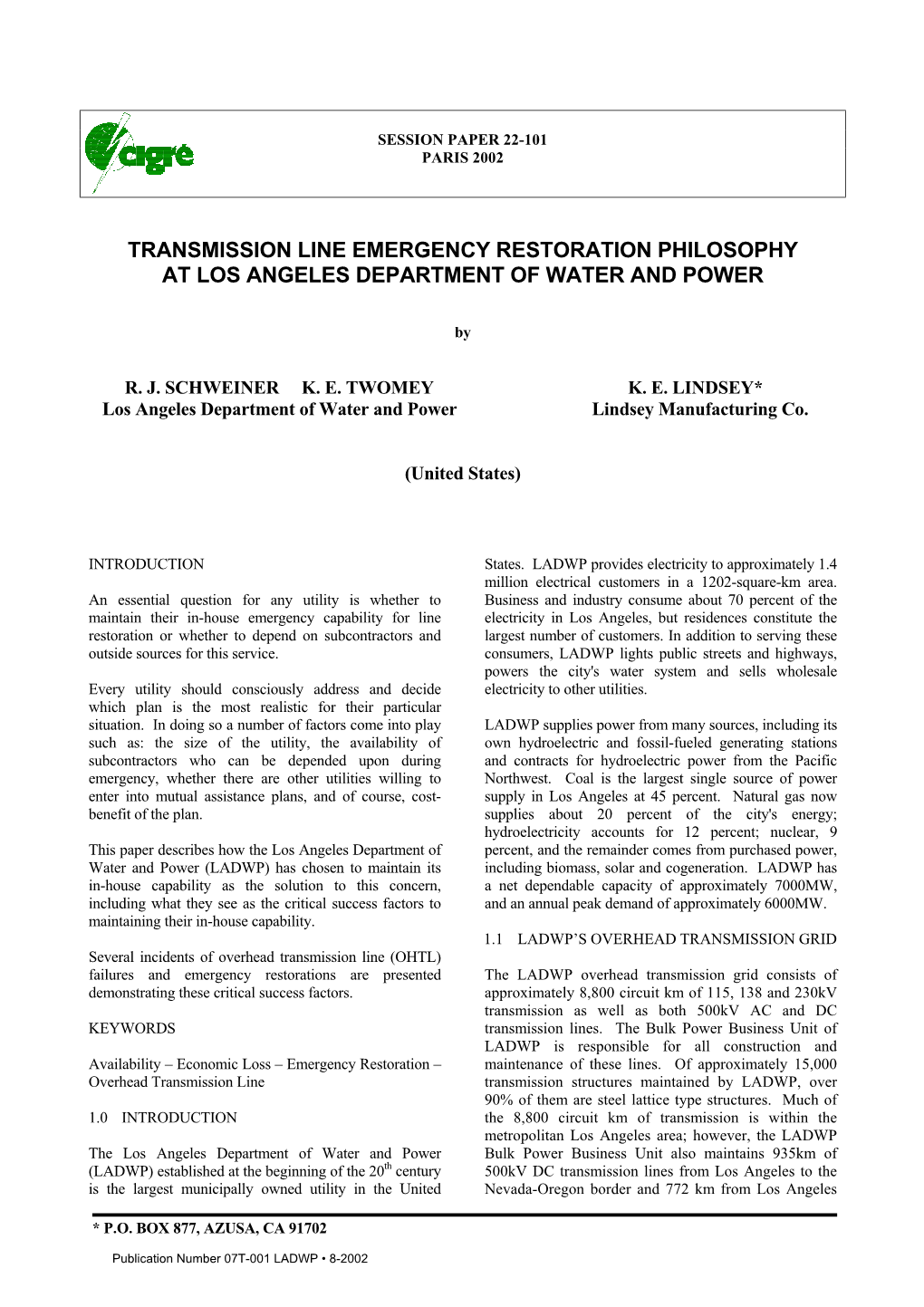 Transmission Line Emergency Restoration Philosophy at Los Angeles Department of Water and Power