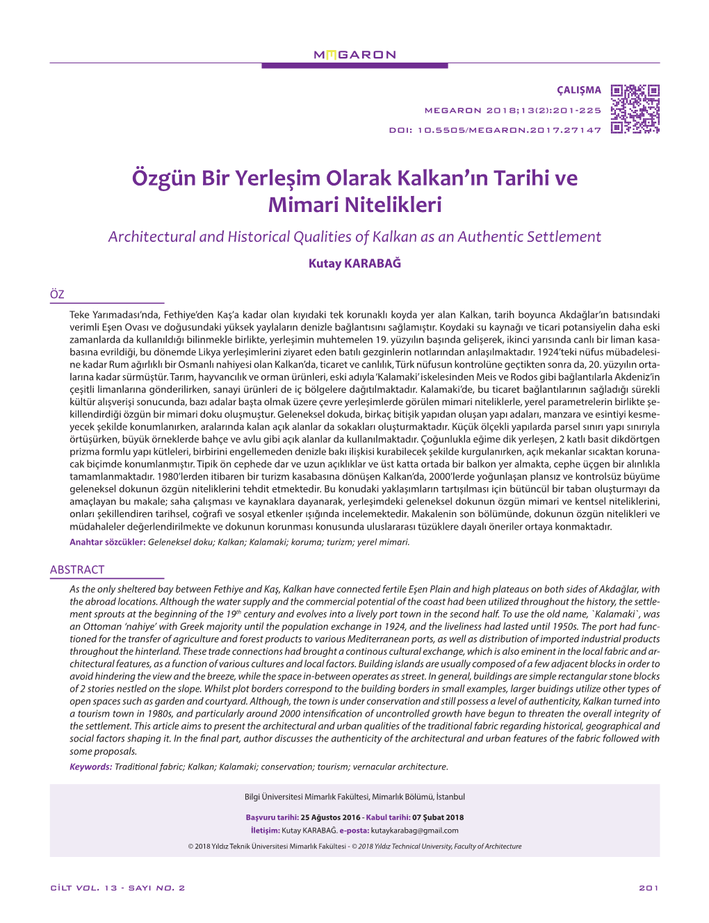 Özgün Bir Yerleşim Olarak Kalkan'ın Tarihi Ve Mimari Nitelikleri