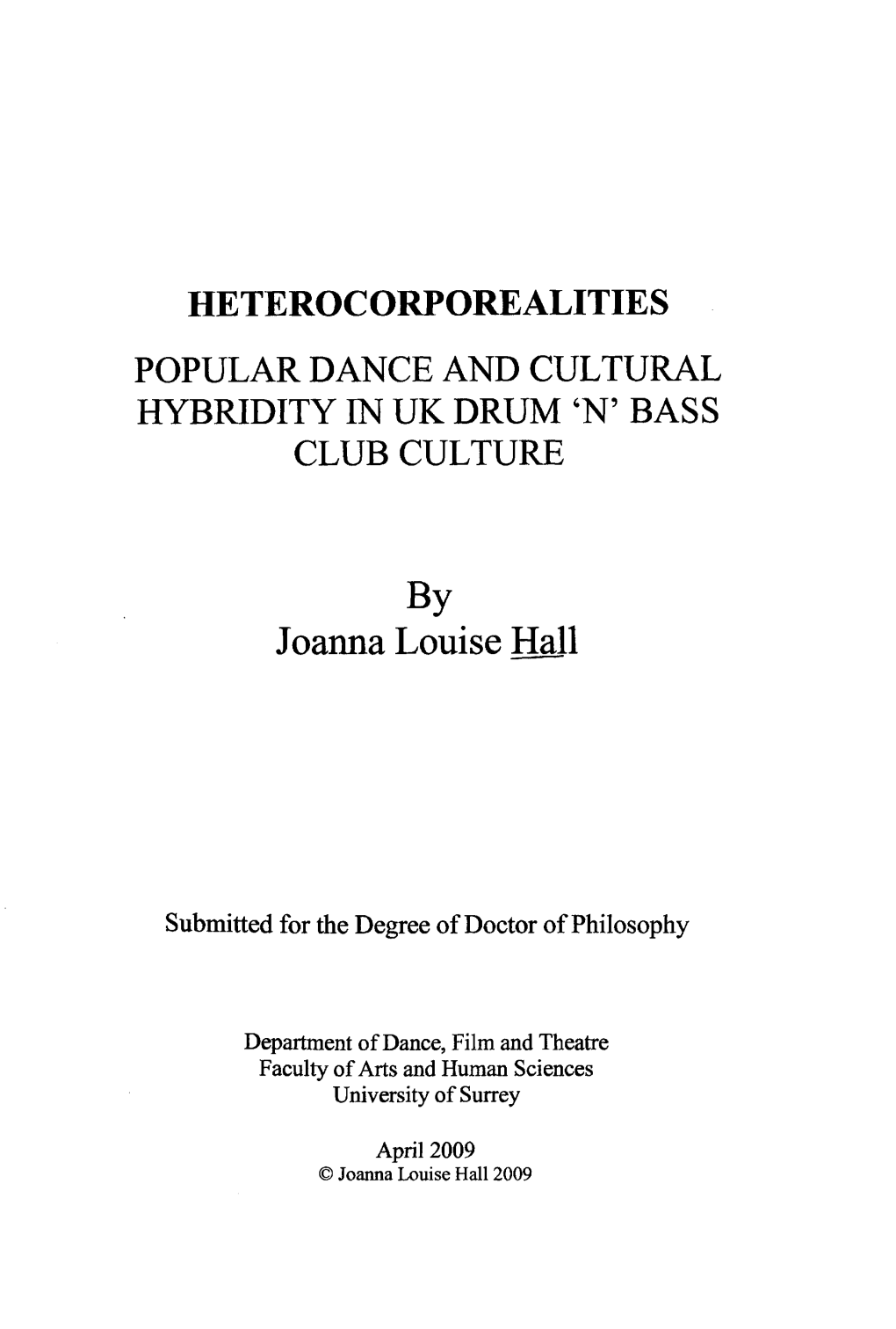 HETEROCORPOREALITIES by Joanna Louise Hall