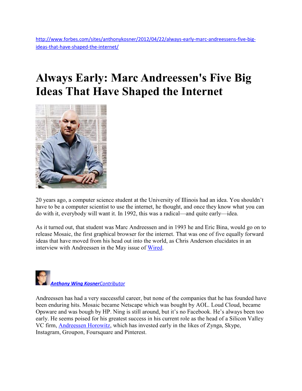Marc Andreessen's Five Big Ideas That Have Shaped the Internet