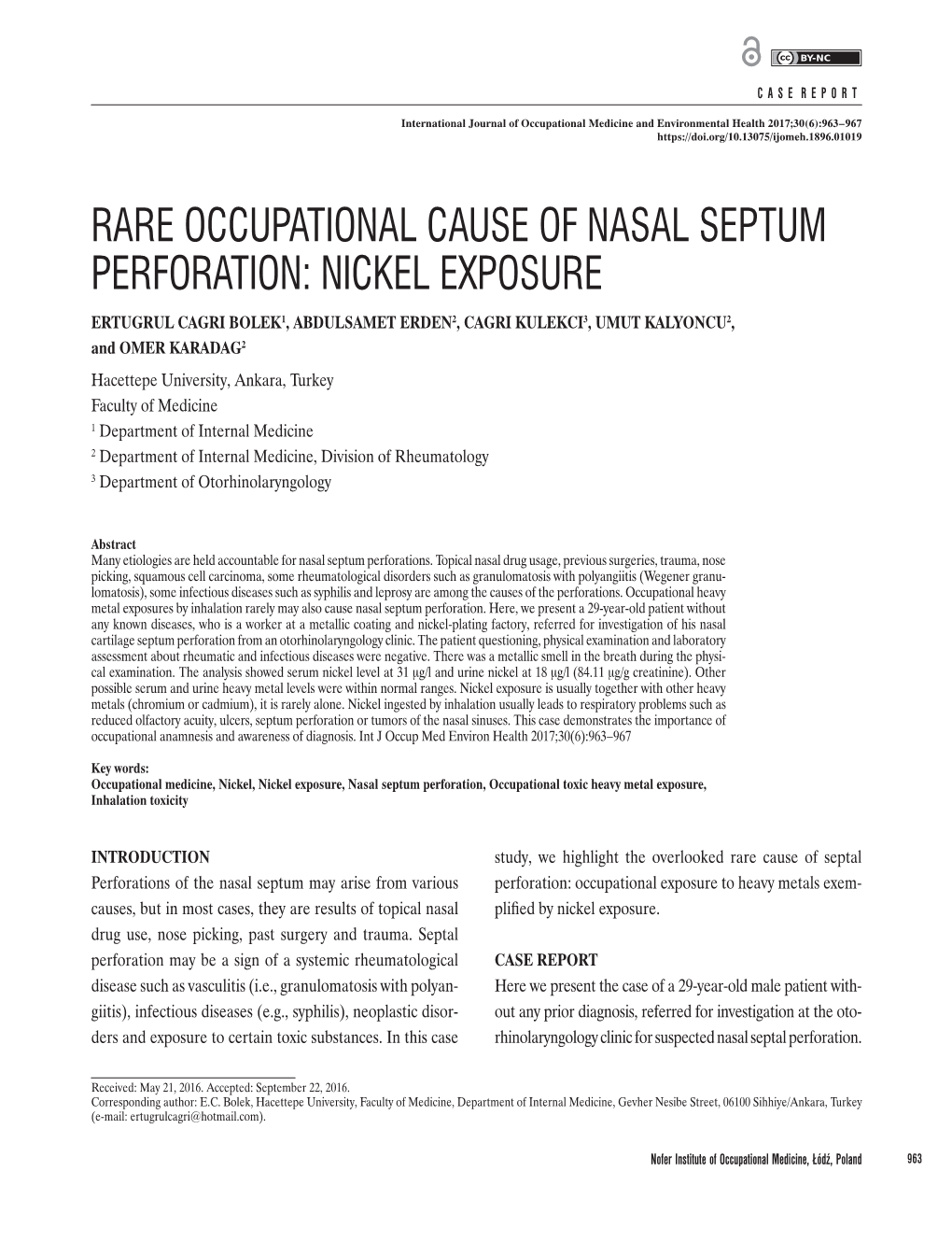 Rare Occupational Cause of Nasal Septum Perforation