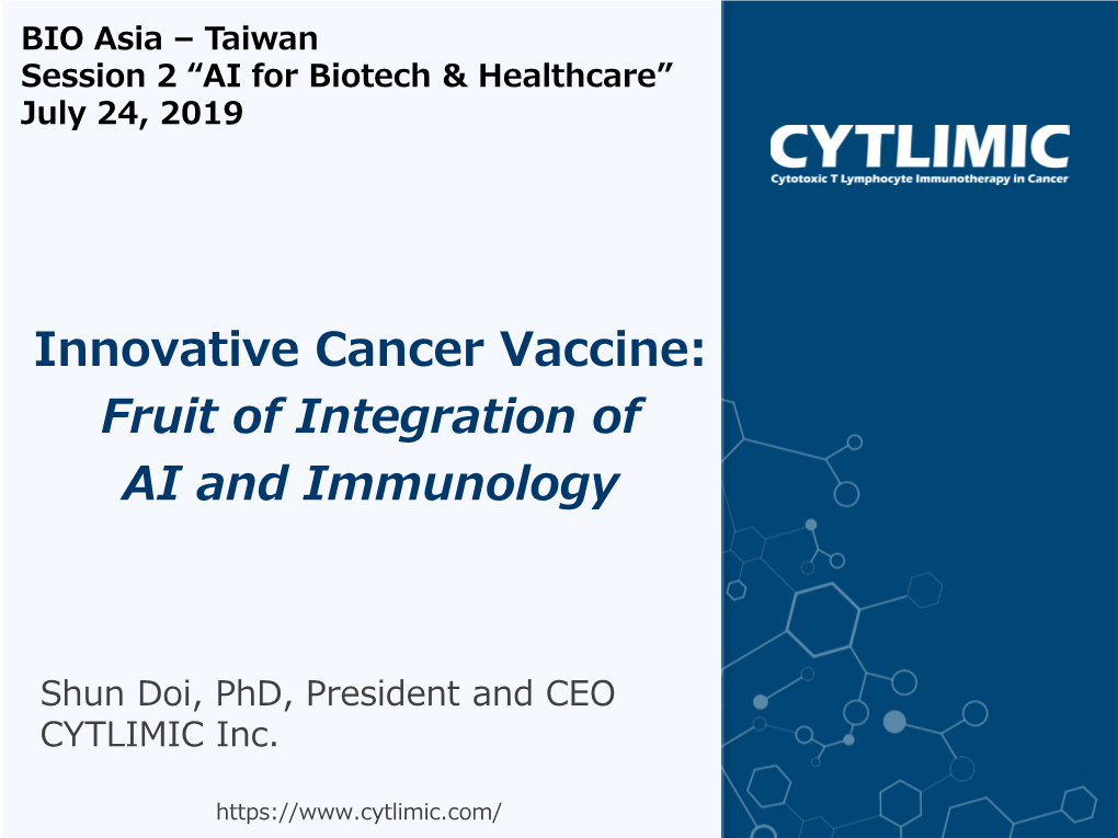 Innovative Cancer Vaccine: Fruit of Integration of AI and Immunology