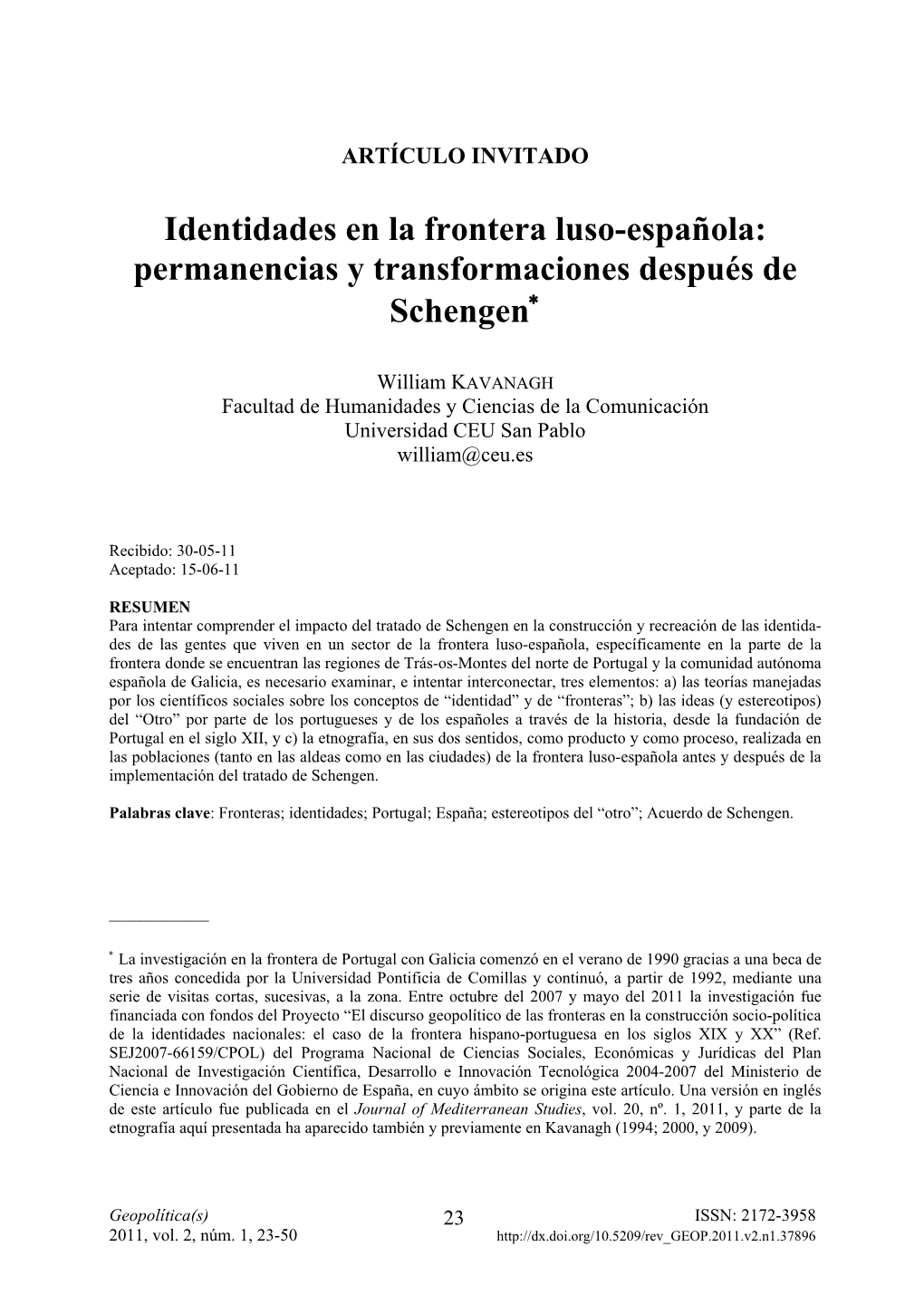 Identidades En La Frontera Luso-Española: Permanencias Y Transformaciones Después De Schengen