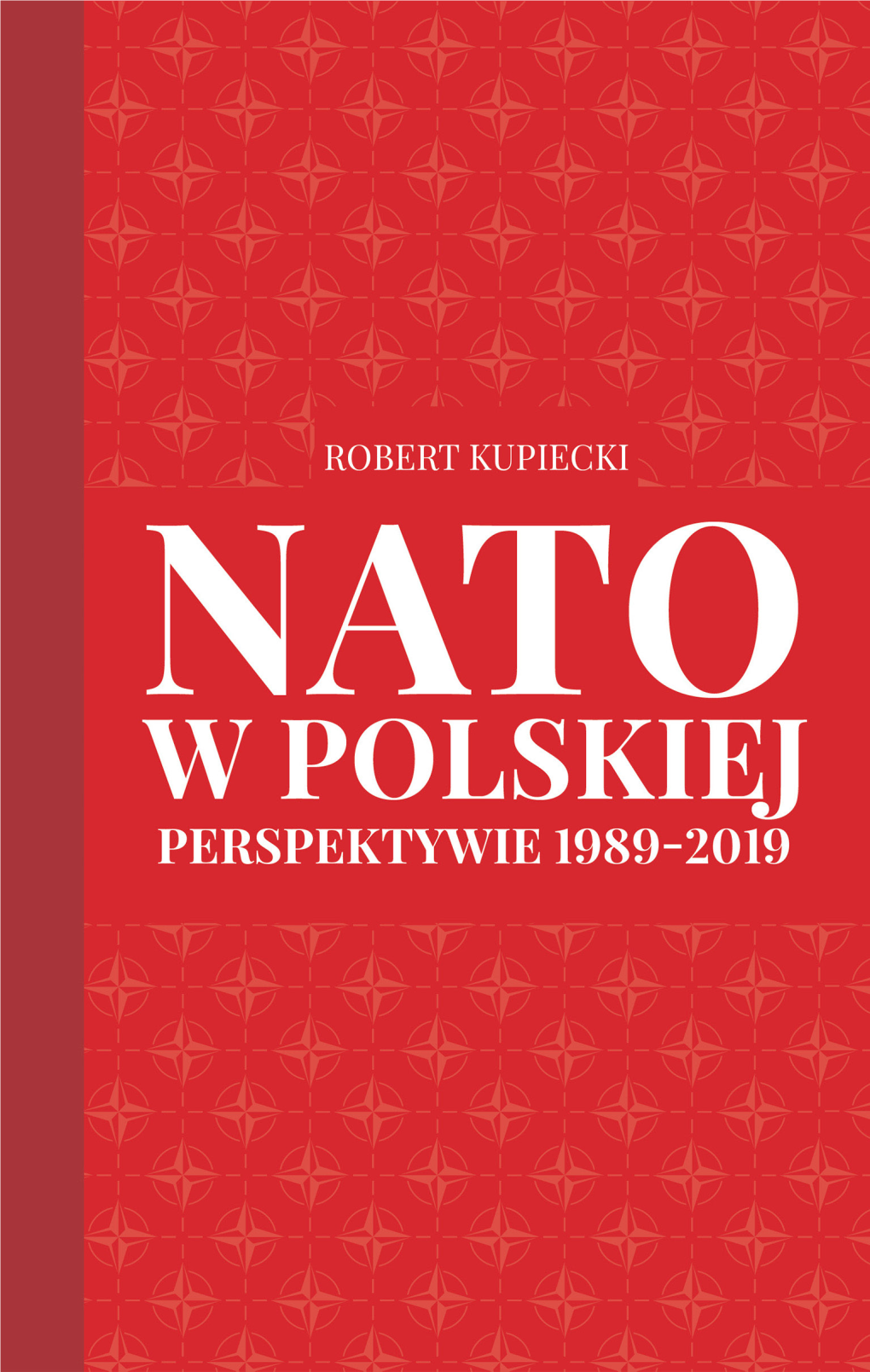 Nato W Polskiej Perspektywie 1989-2019