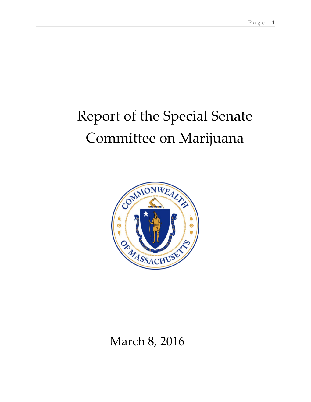 Report of the Special Senate Committee on Marijuana