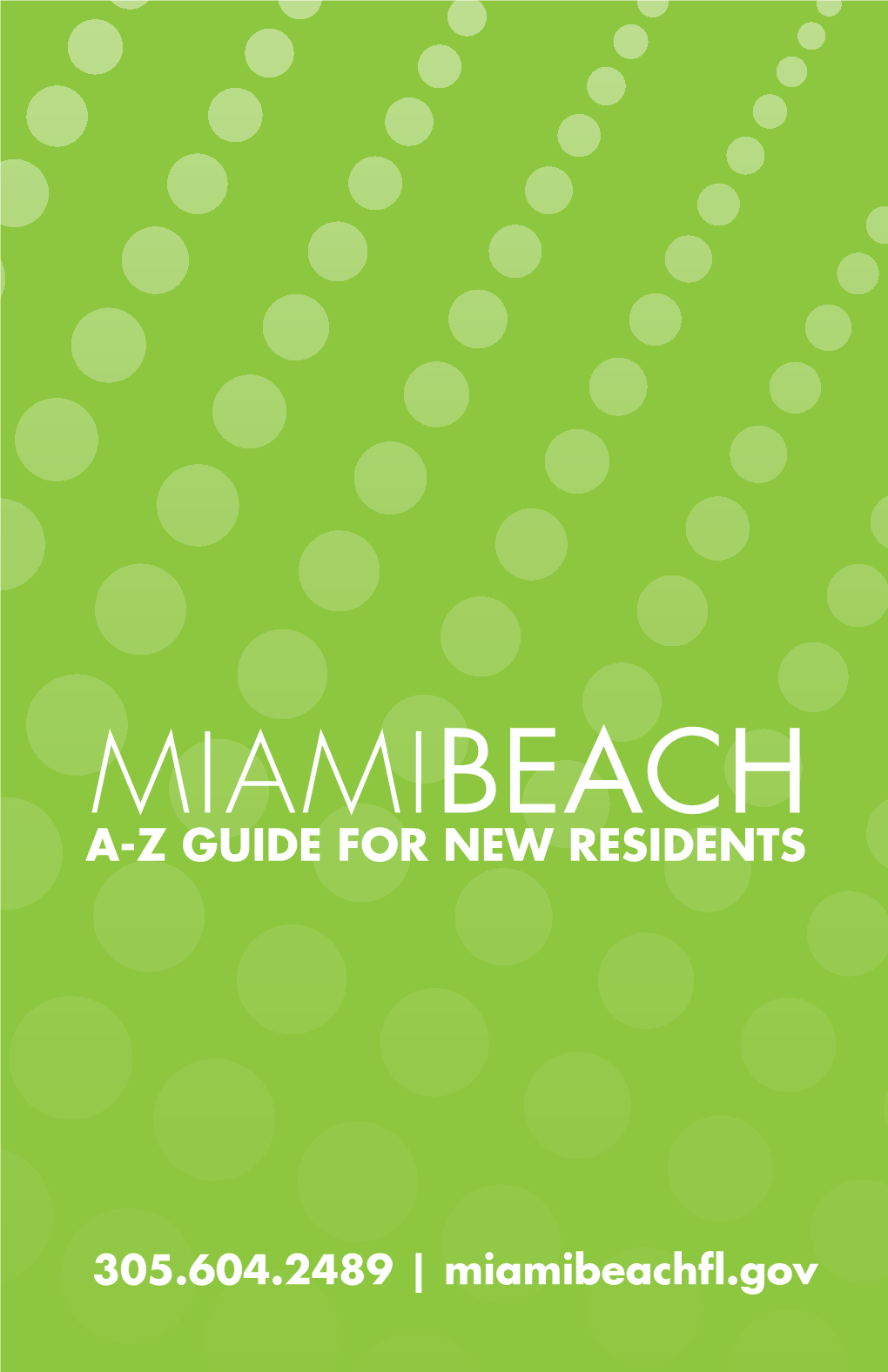 Miami Beach New Resident Guide