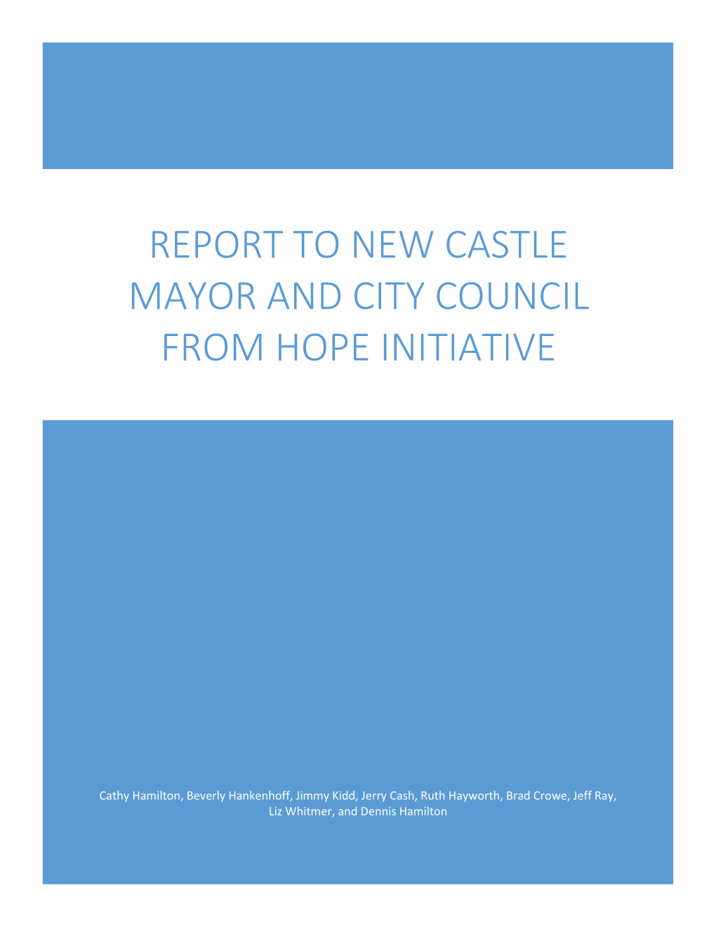 Report to New Castle Mayor and City Council from Hope Initiative