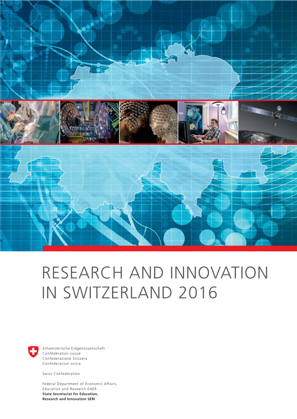 Research and Innovation in Switzerland 2016