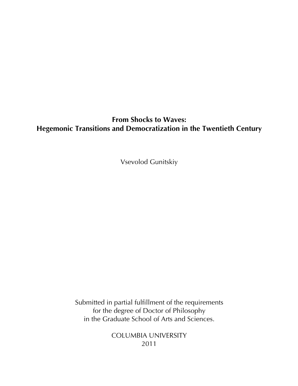 From Shocks to Waves: Hegemonic Transitions and Democratization in the Twentieth Century