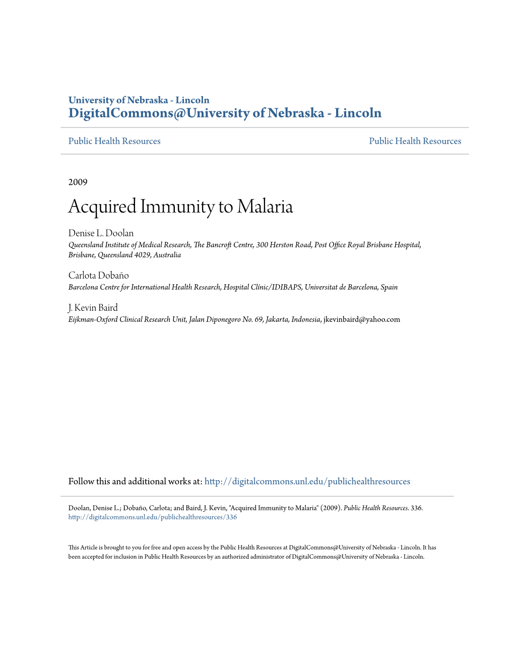 Acquired Immunity to Malaria Denise L