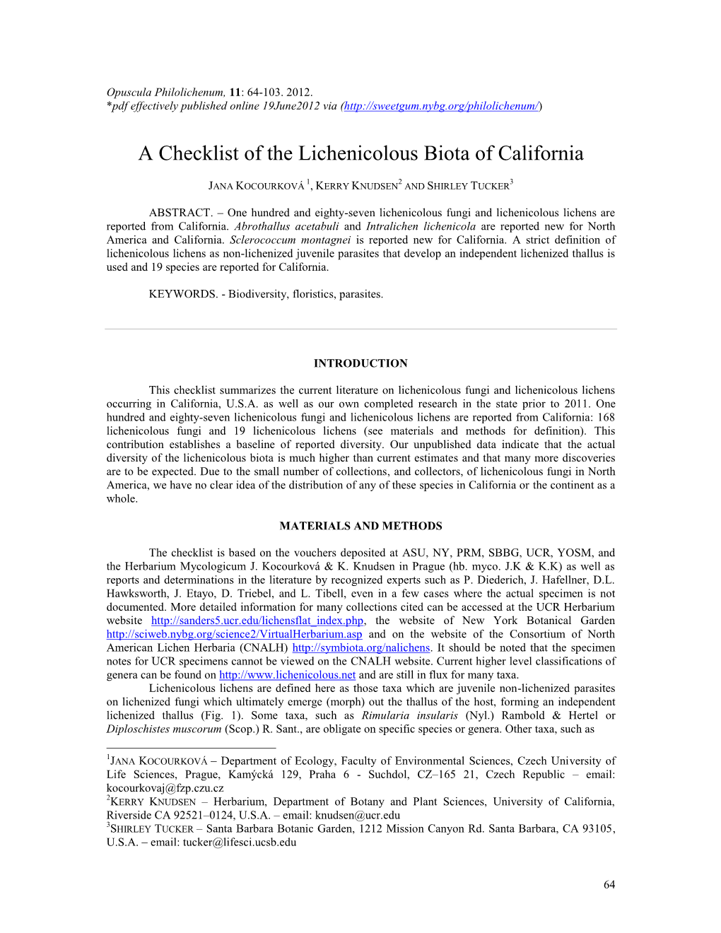 A Checklist of the Lichenicolous Biota of California