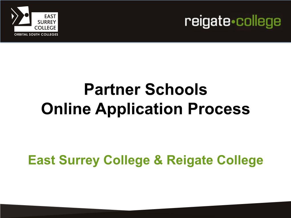 Partner Schools Online Application Process