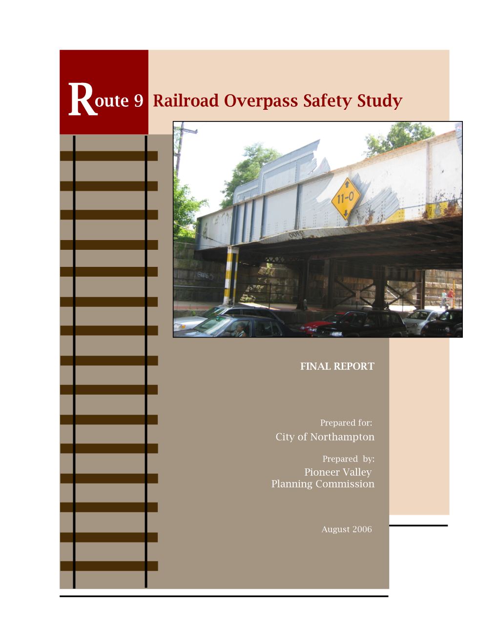 Oute 9 Railroad Overpass Safety Study