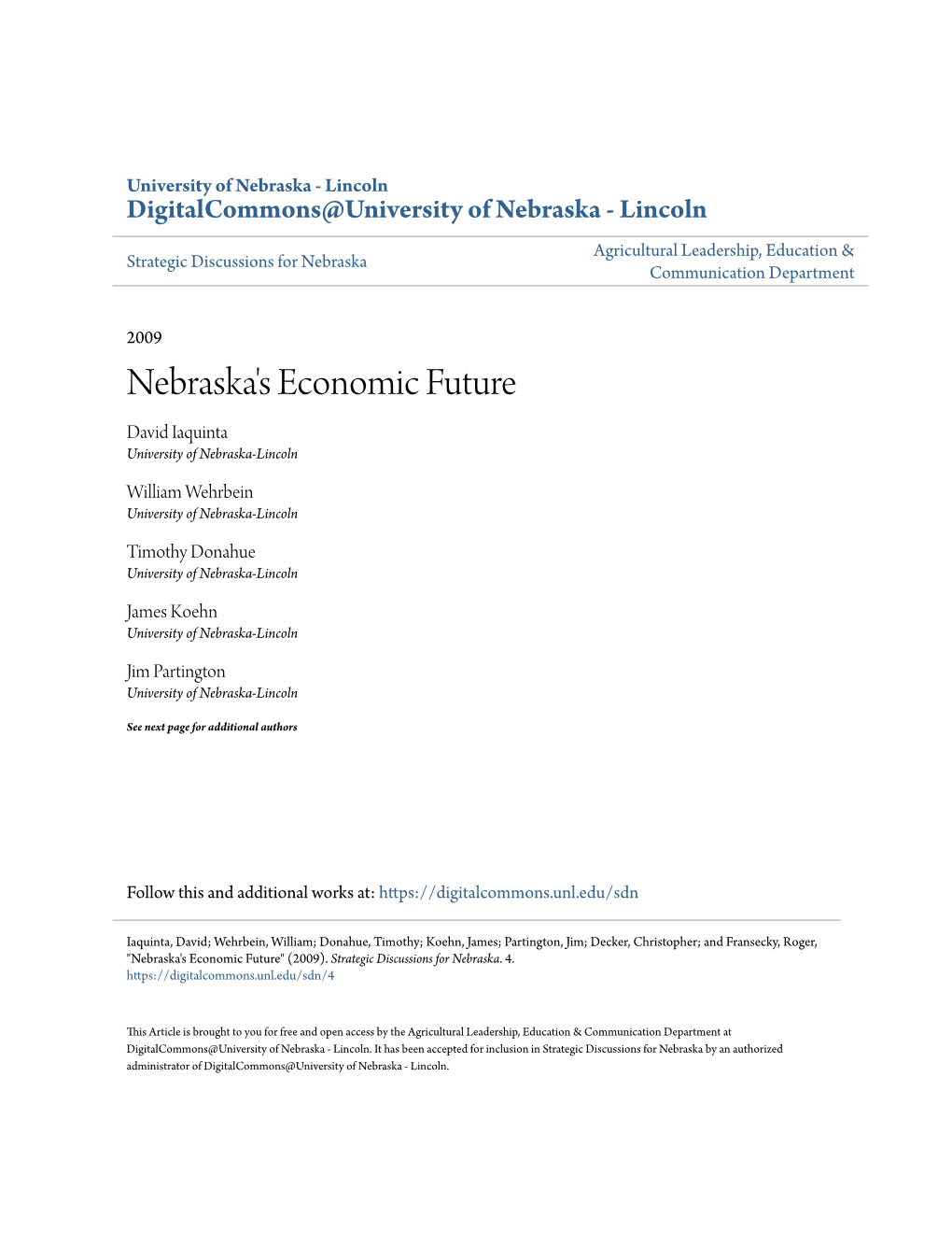 Nebraska's Economic Future David Iaquinta University of Nebraska-Lincoln