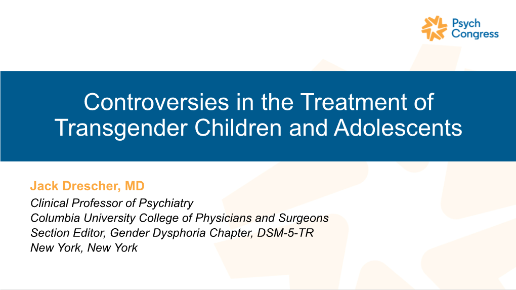 Controversies in the Treatment of Transgender Children and Adolescents