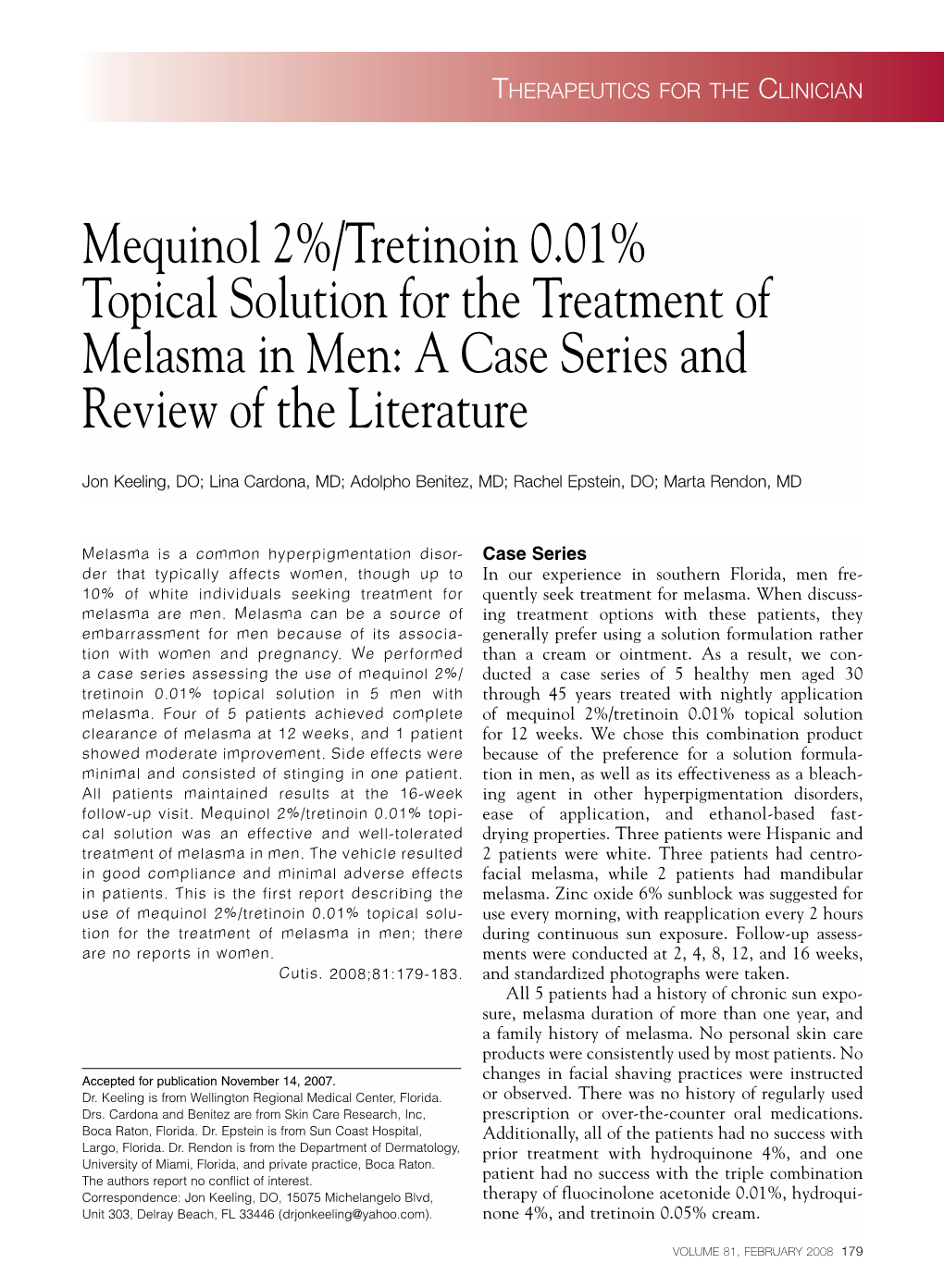 Mequinol 2%/Tretinoin 0.01% Topical Solution for the Treatment of Melasma in Men: a Case Series and Review of the Literature