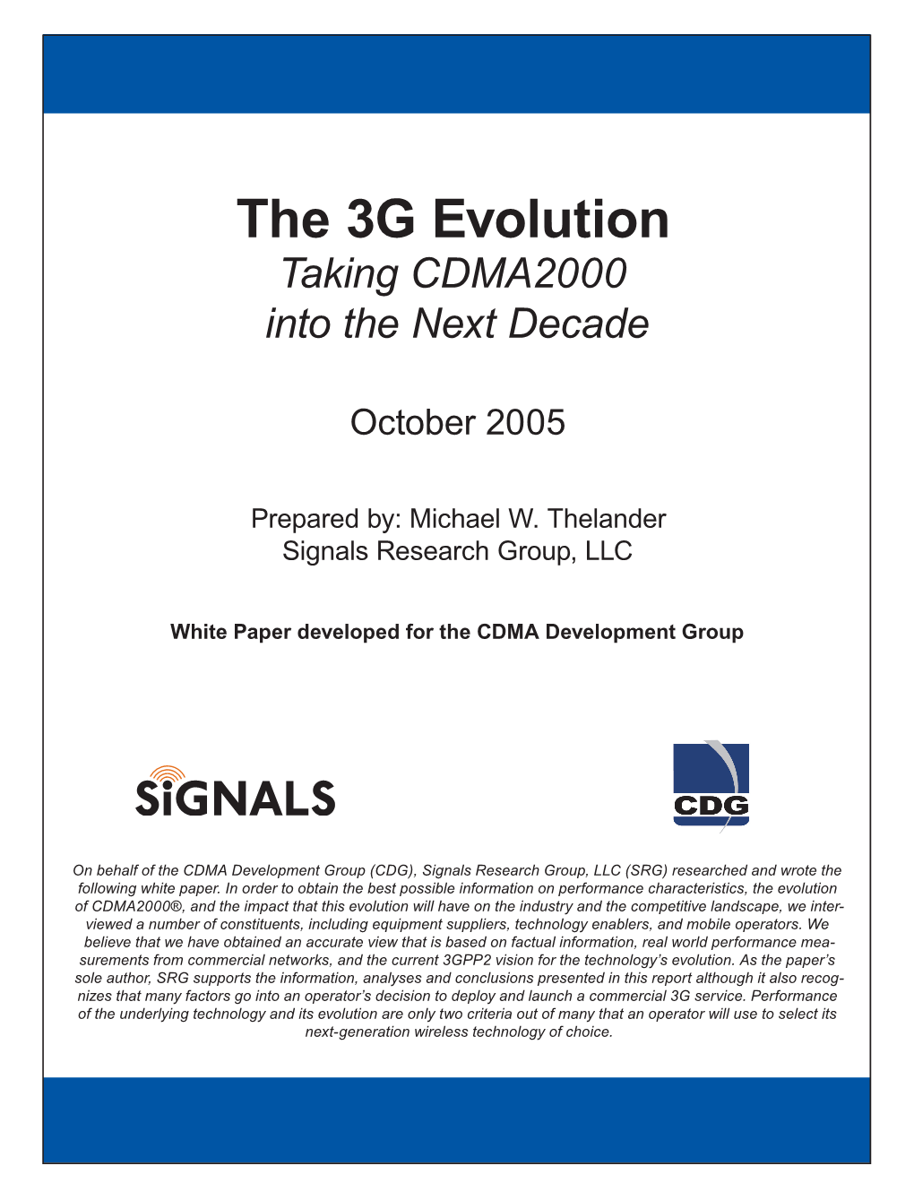 The 3G Evolution: Taking CDMA2000 Into the Next Decade