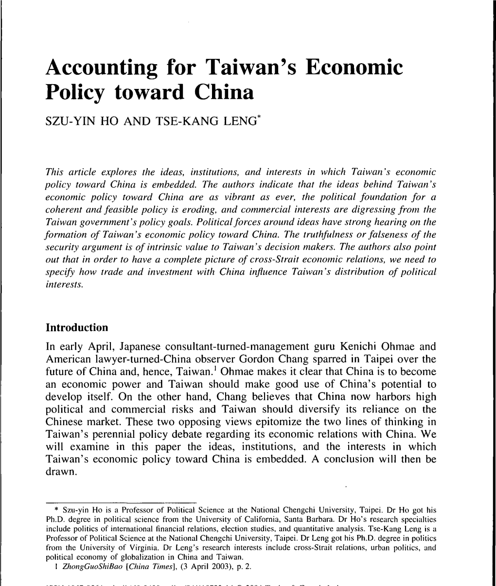 Accounting for Taiwan's Economic Policy Toward China SZU-YIN HO and TSE-KANG LENG*