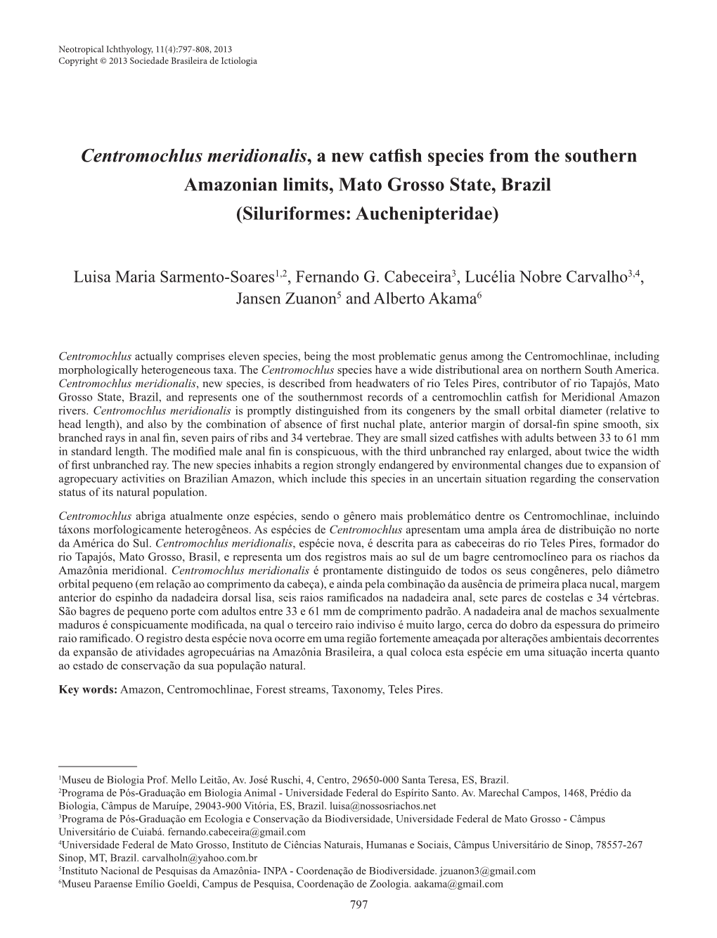 Centromochlus Meridionalis, a New Catfish Species from the Southern Amazonian Limits, Mato Grosso State, Brazil (Siluriformes: Auchenipteridae)