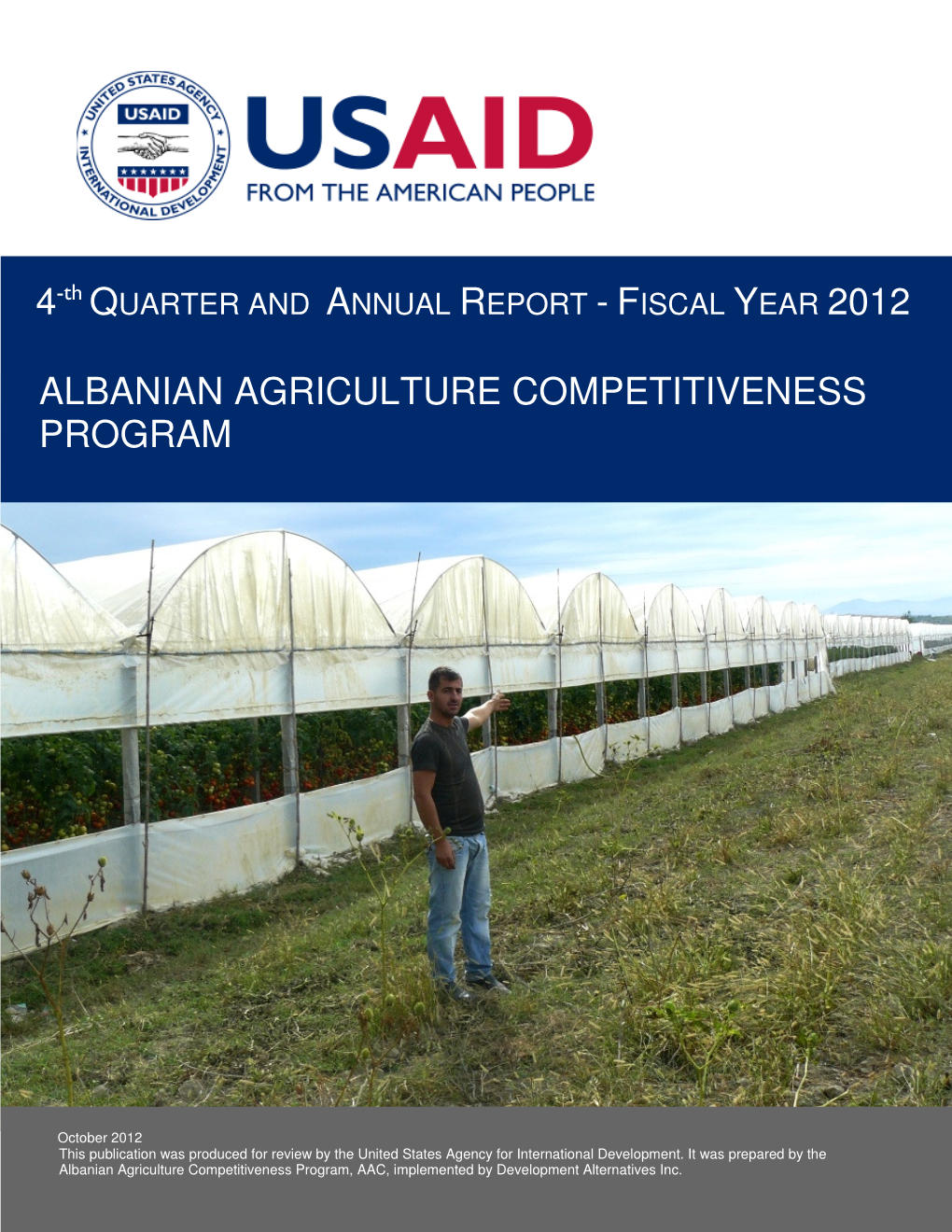 Albanian Agriculture Competitiveness Program, AAC, Implemented by Development Alternatives Inc