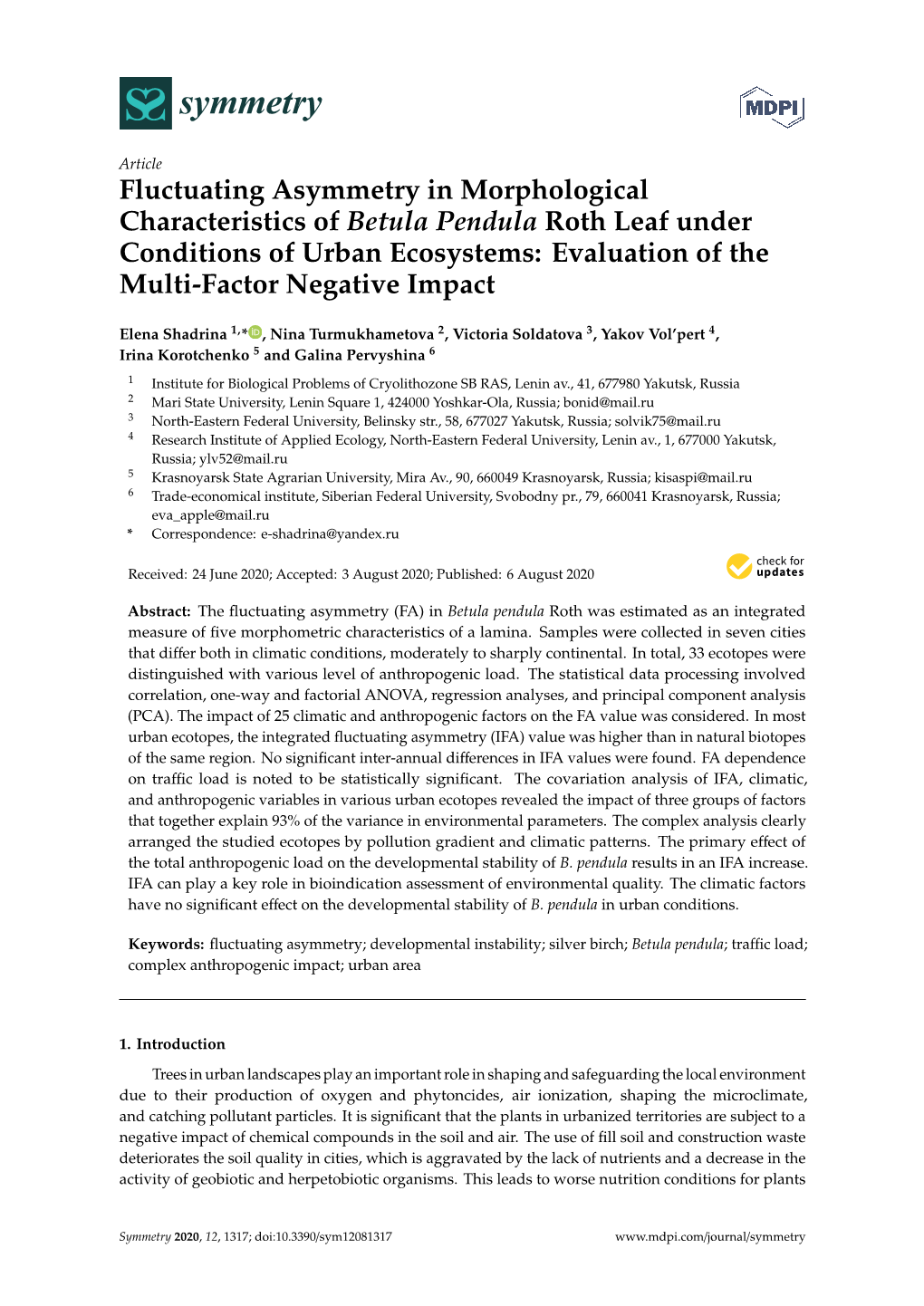 Fluctuating Asymmetry in Morphological Characteristics of Betula Pendula Roth Leaf Under Conditions of Urban Ecosystems: Evaluation of the Multi-Factor Negative Impact