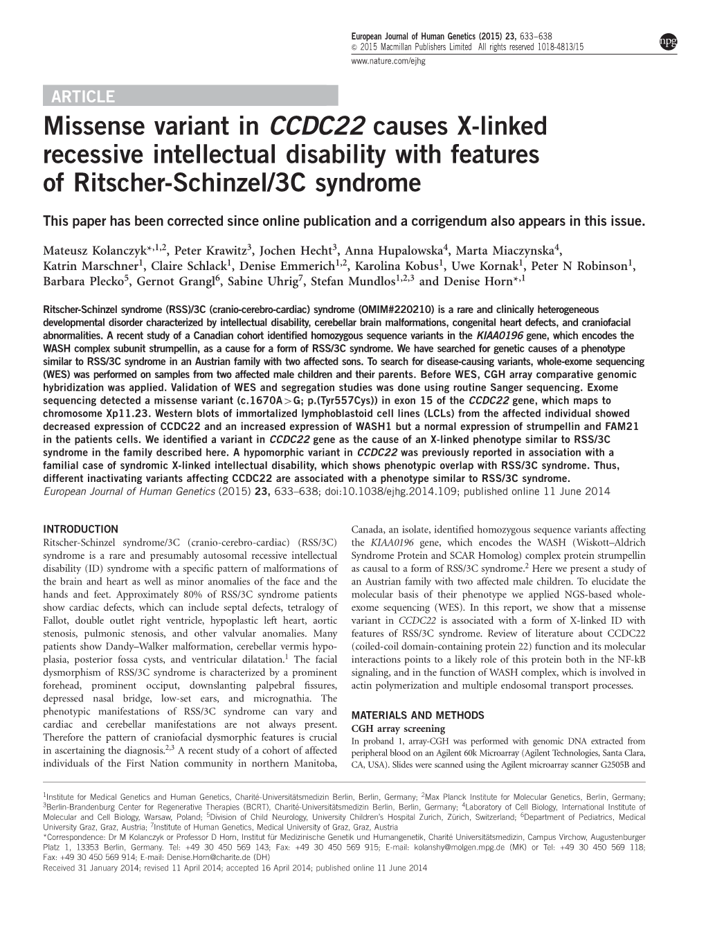 Missense Variant in CCDC22 Causes X-Linked Recessive Intellectual Disability with Features of Ritscher-Schinzel/3C Syndrome