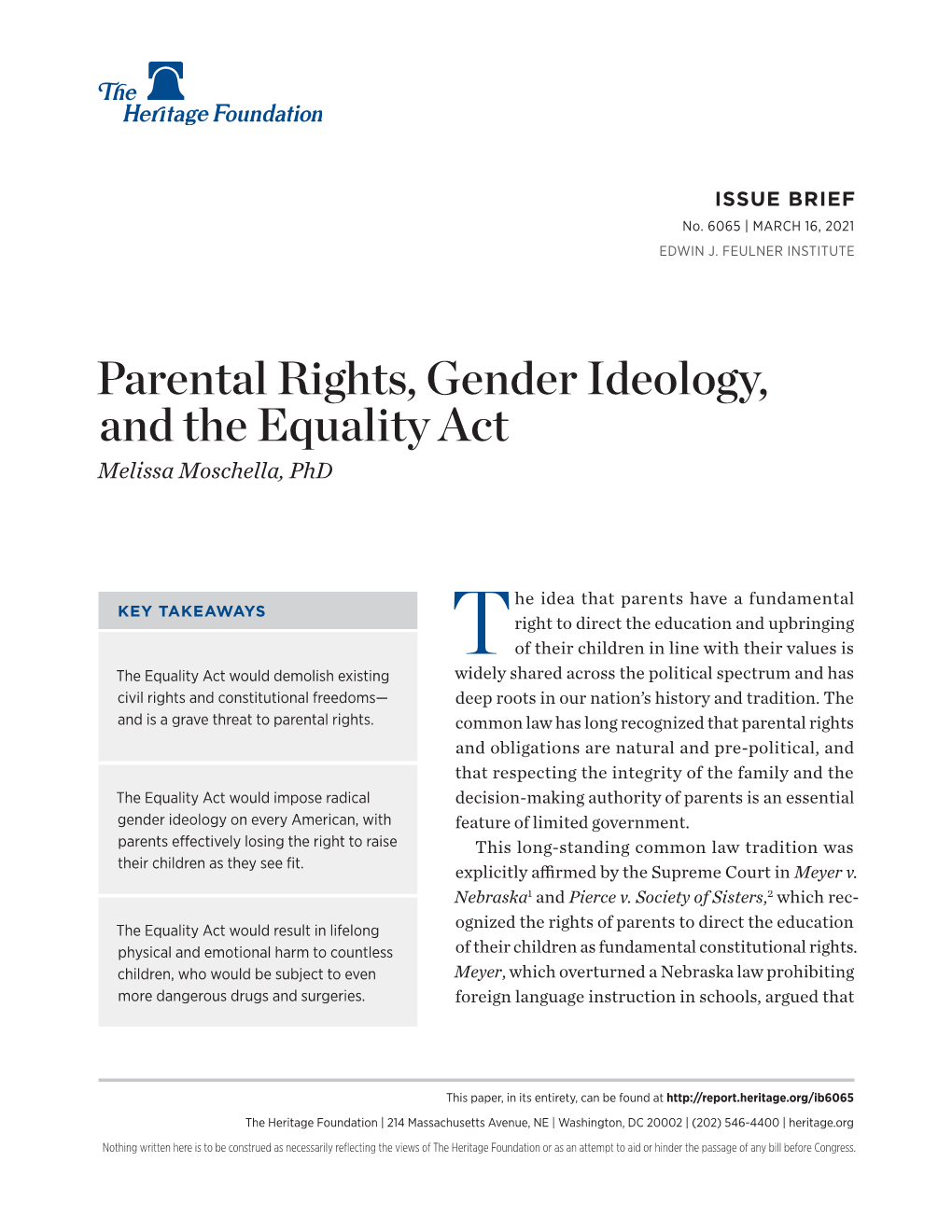 Parental Rights, Gender Ideology, and the Equality Act Melissa Moschella, Phd