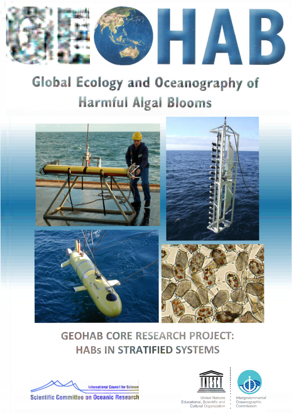 GEOHAB CORE RESEARCH PROJECT: Habs in STRATIFIED SYSTEMS