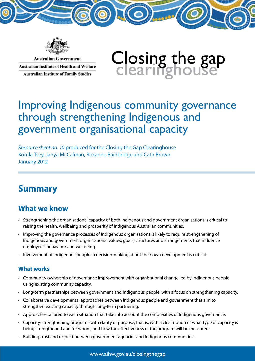 Improving Indigenous Community Governance Through Strengthening Indigenous and Government Organisational Capacity